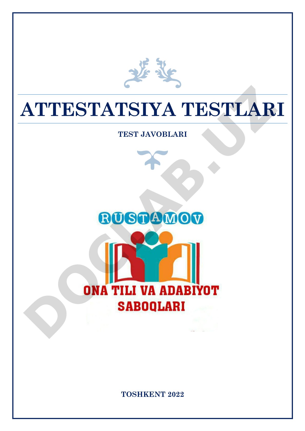 Attestatsiya testlari test javoblari 1-variant