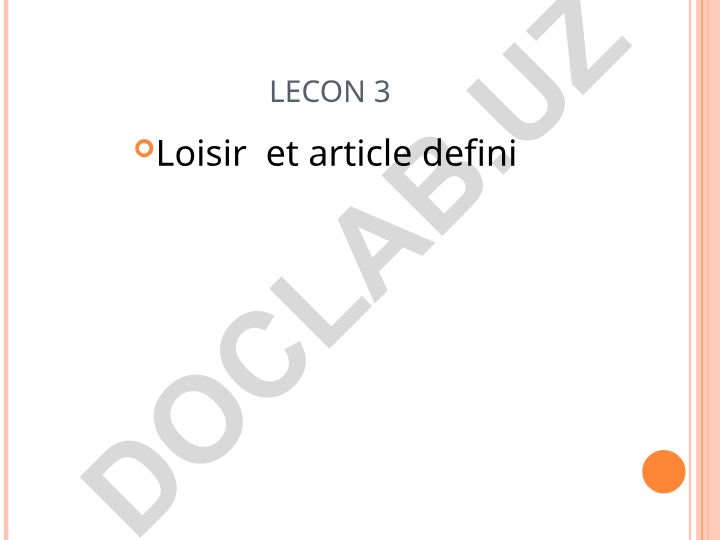 Loisir et article defini