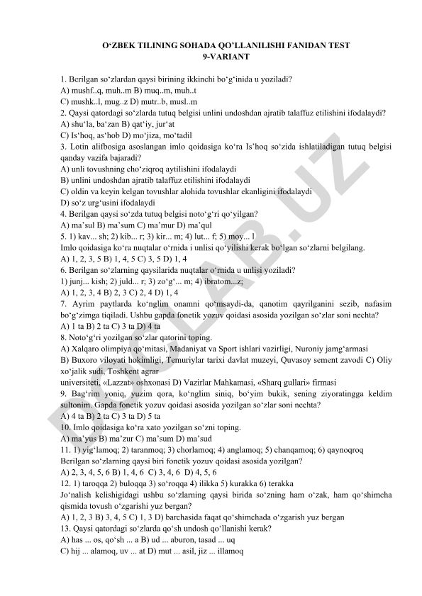 O‘zbek tilining sohada qo‘llanilishi fanidan test