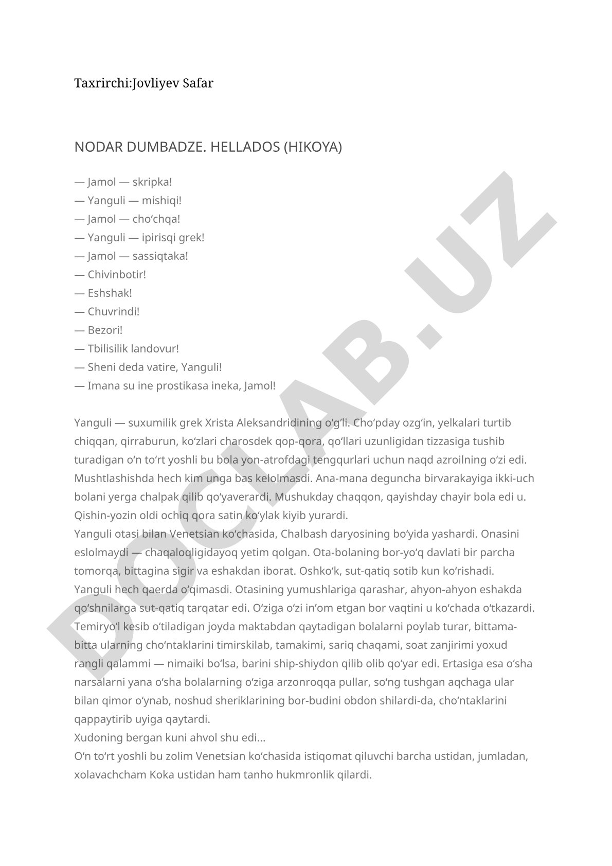 Nodar Dumbadze. Hellados (hikoya)