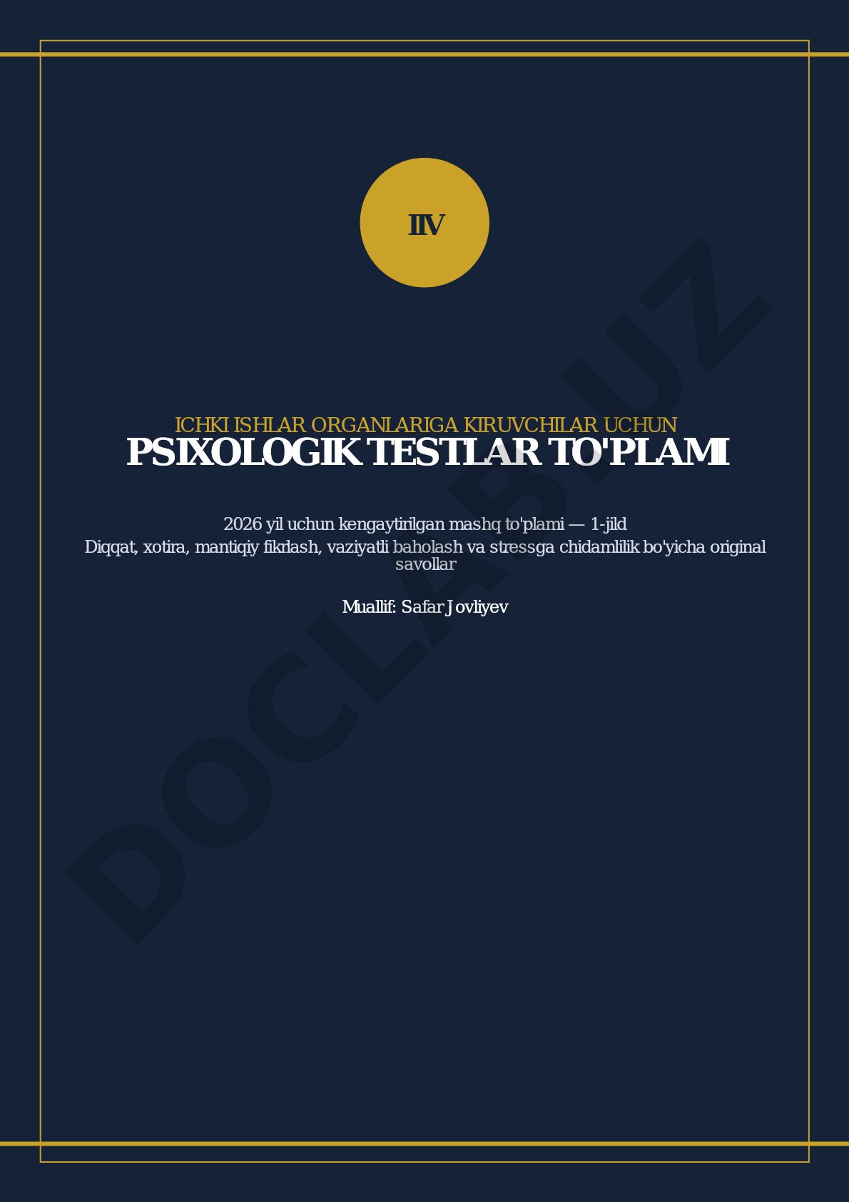 IIV ichki ishlar organlariga kiruvchilar uchun psixologik testlar to'plami 2026