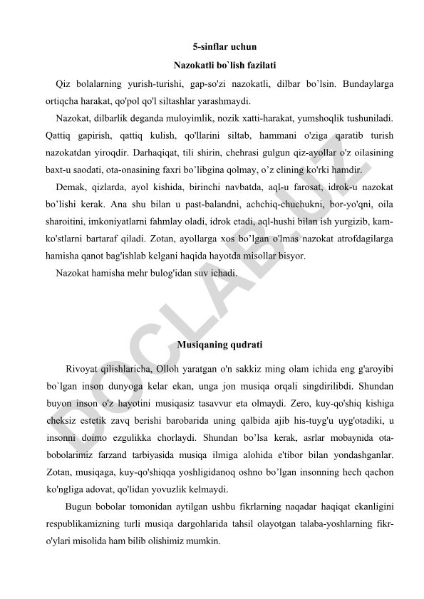 Qiz bolalarning nazokatli bo'lish fazilati va musiqaning qudrati