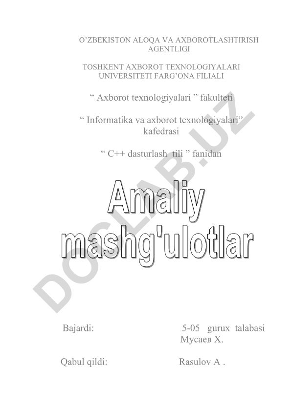 C++ dasturlash tili bo'yicha amaliy topshiriqlar