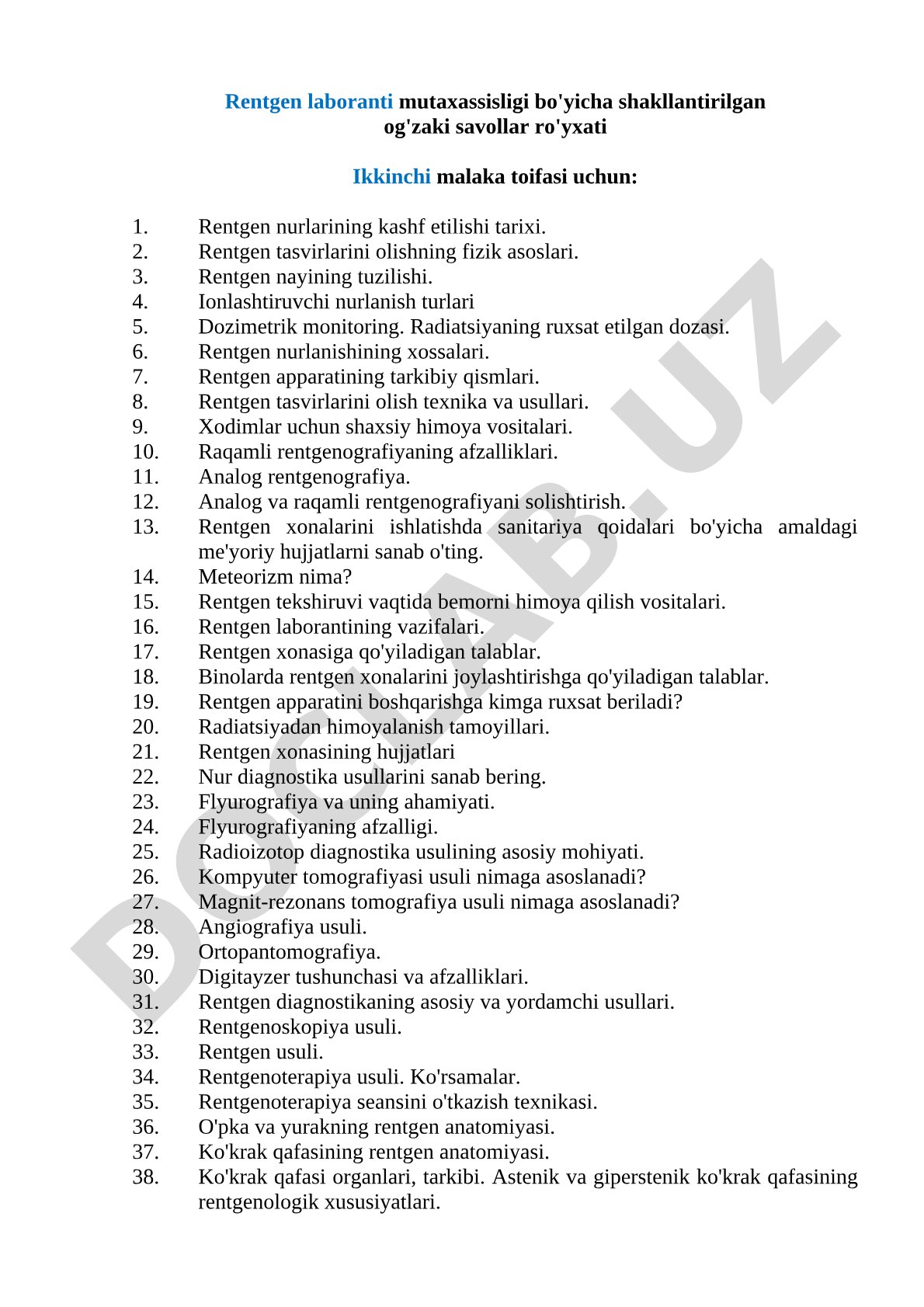 Rentgen laboranti mutaxassisligi bo'yicha og'zaki savollar ro'yxati