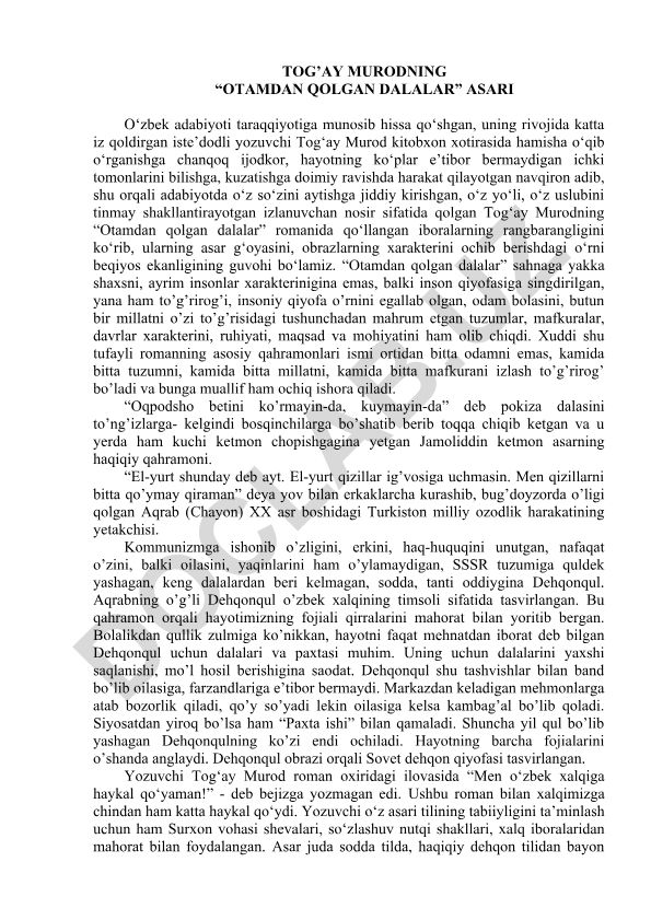 Tog‘ay Murodning “Otamdan qolgan dalalar” asari tahlili