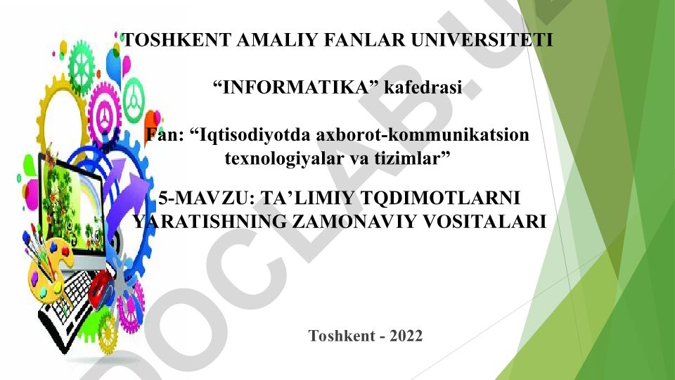 Ta'limiy taqdimotlarni yaratishning zamonaviy vositalari
