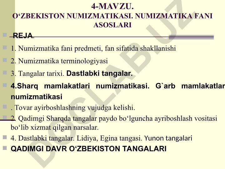 O‘zbekiston numizmatikasi va numizmatika fanining asoslari