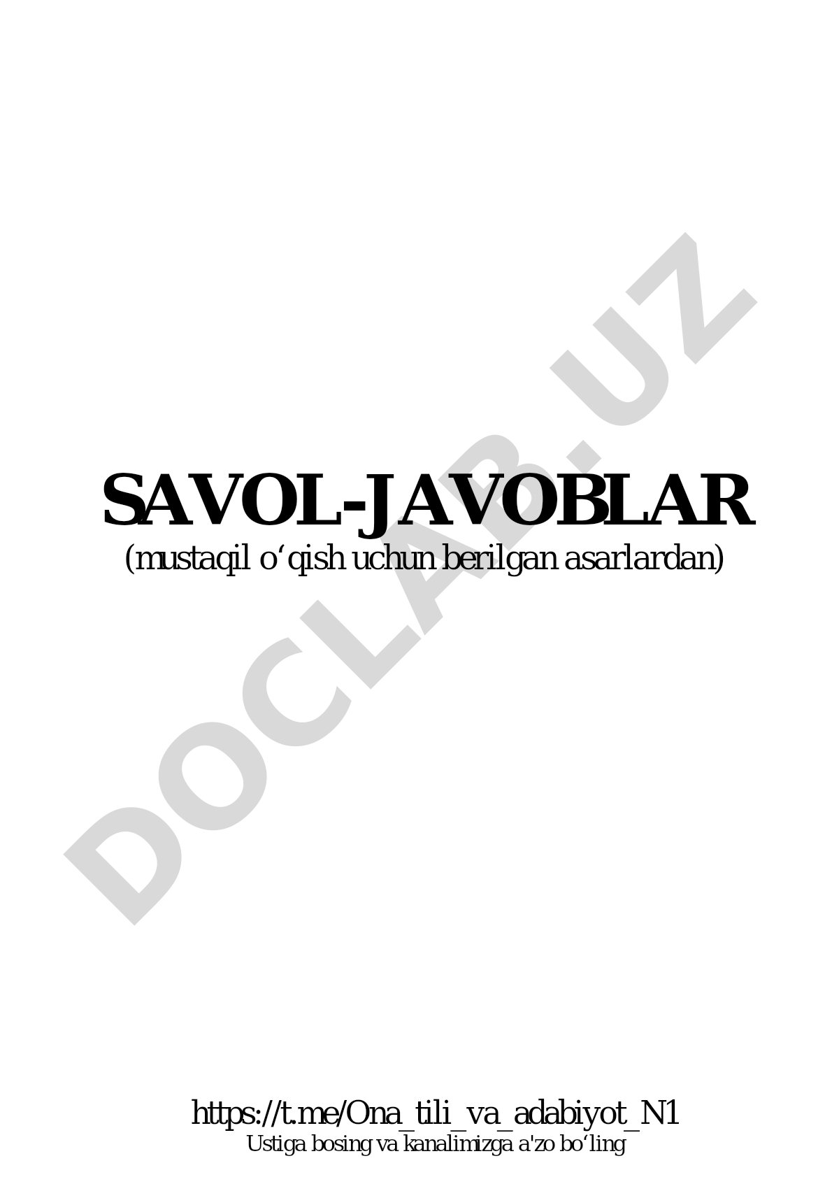 O'tkan kunlar asari haqida savol-javoblar