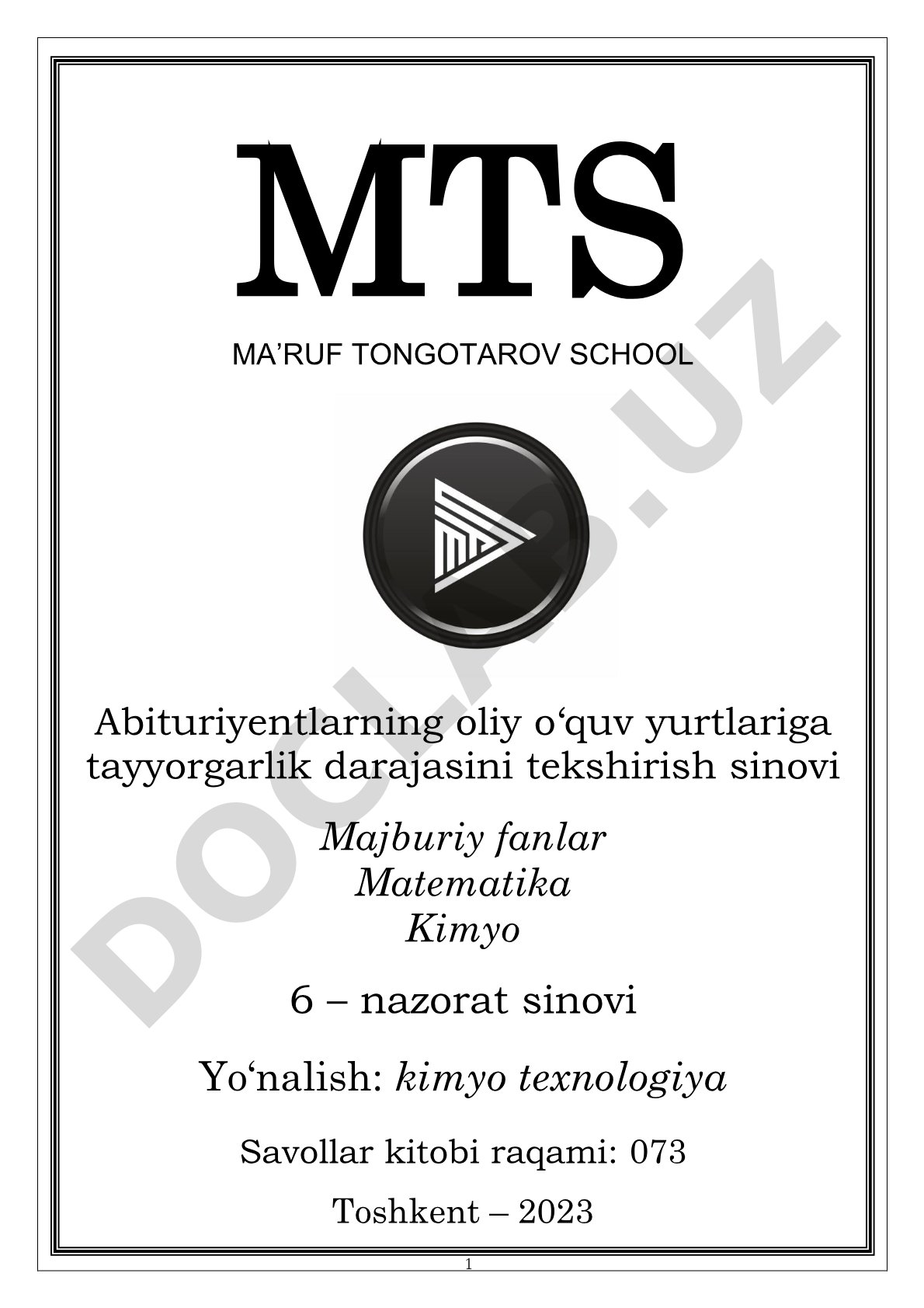 Abituriyentlarning oliy o‘quv yurtlariga tayyorgarlik darajasini tekshirish sinovi