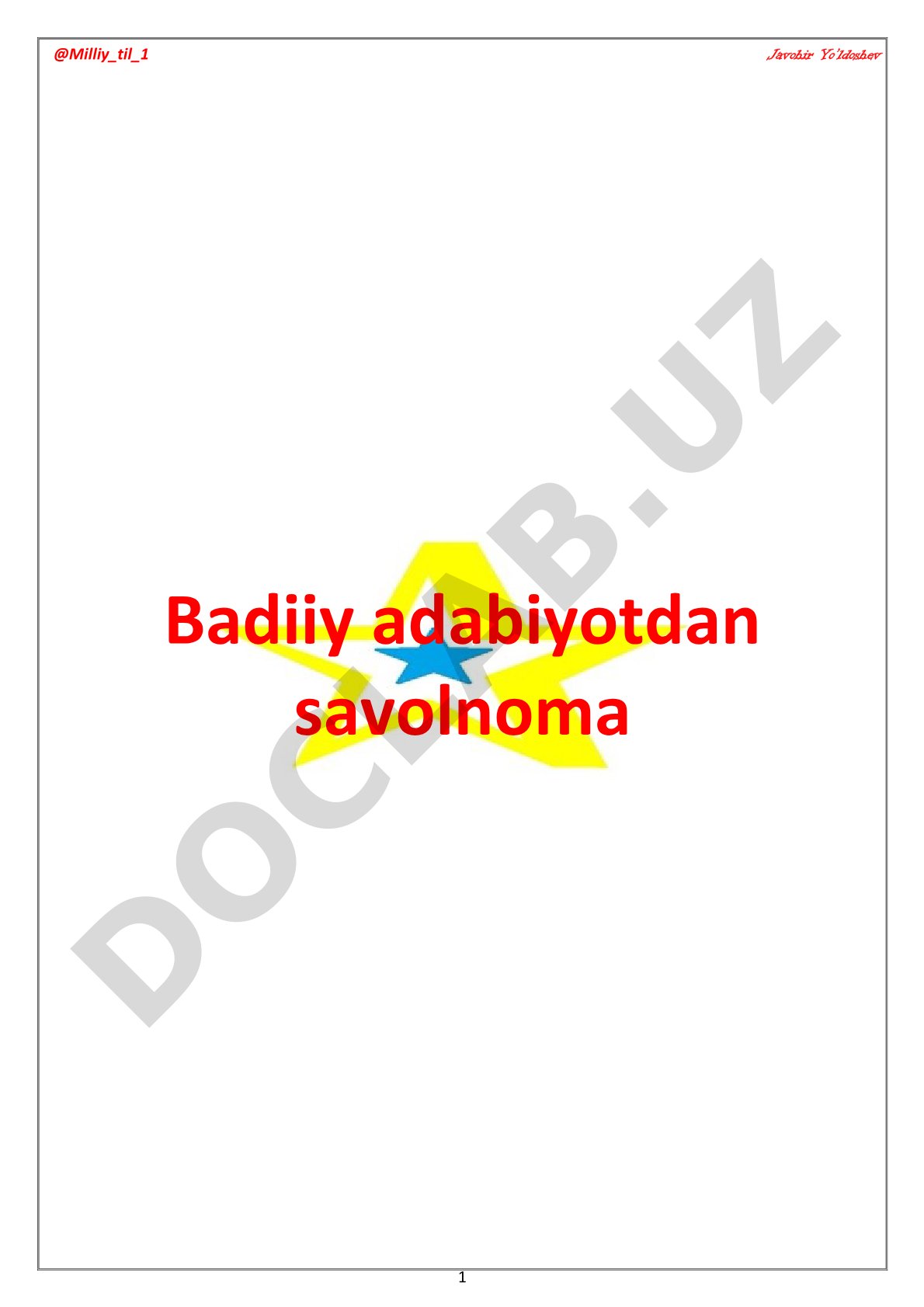 O'tkir Hoshimovning 'Dunyoning ishlari' qissasi bo'yicha savolnoma