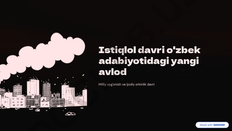 Istiqlol davri o'zbek adabiyotidagi yangi avlod