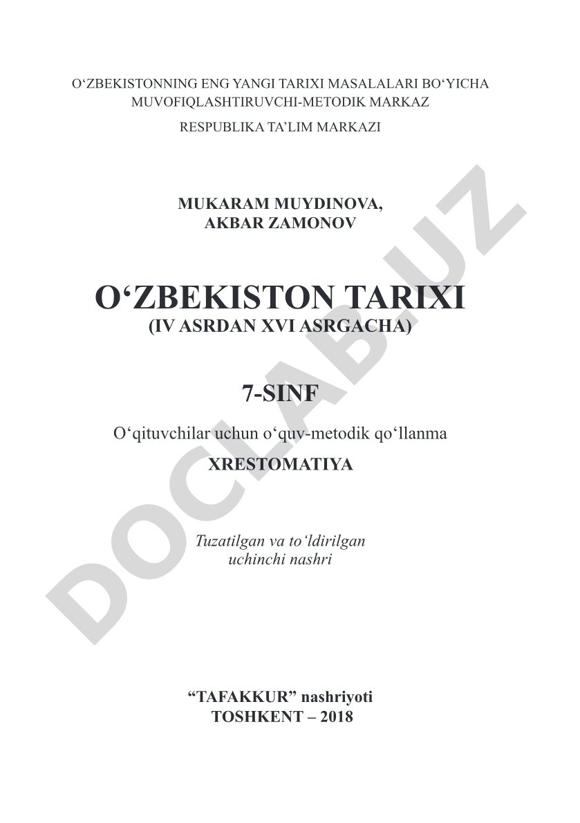 O'zbekiston tarixi (IV asrdan XVI asrgacha) 7-sinf o'qituvchilar uchun o'quv-metodik qo'llanma xrestomatiya