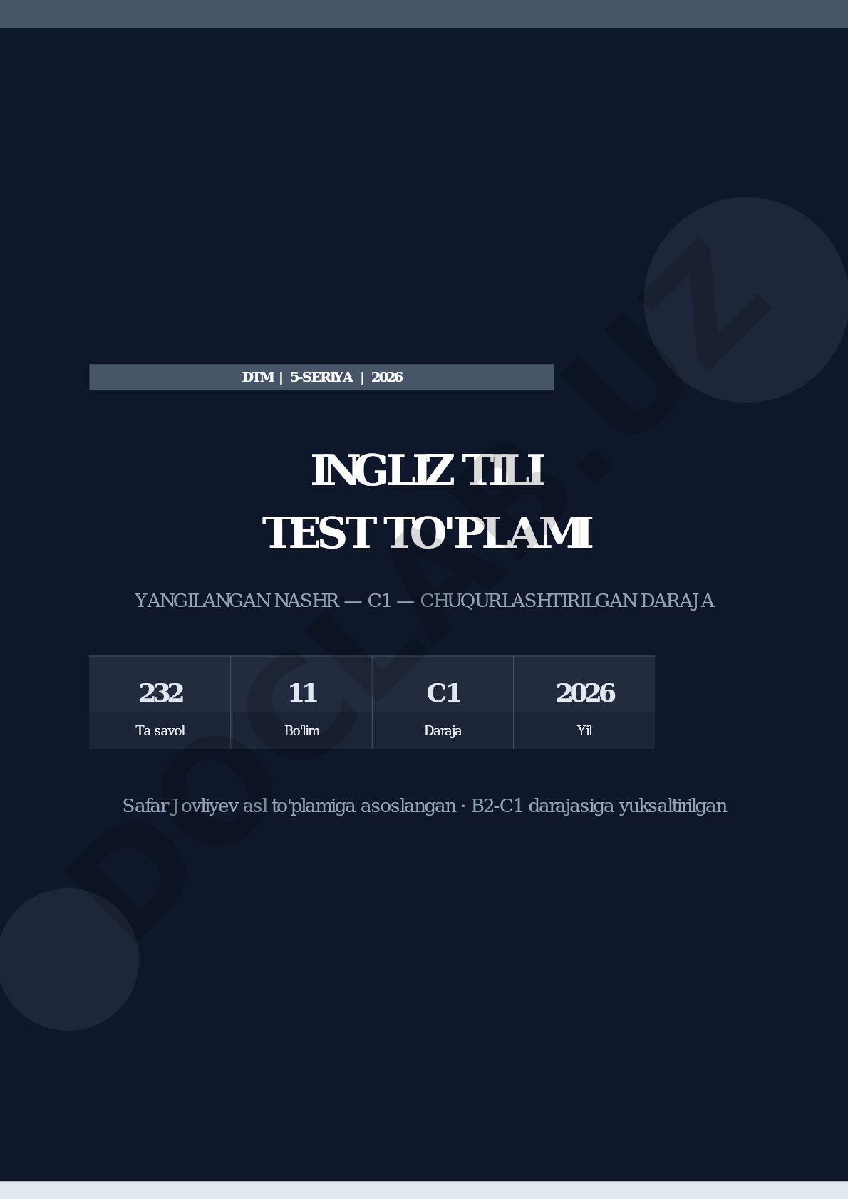 DTM Ingliz Tili 5-Seriya C1 Chuqurlashtirilgan Daraja 2026 Test To'plami