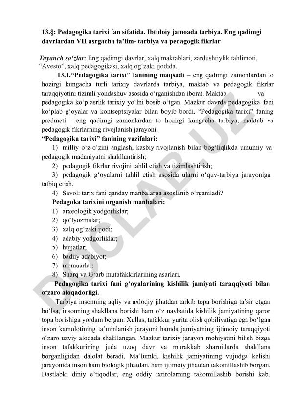 Pedagogika tarixi fan sifatida va ibtidoiy jamoada tarbiya