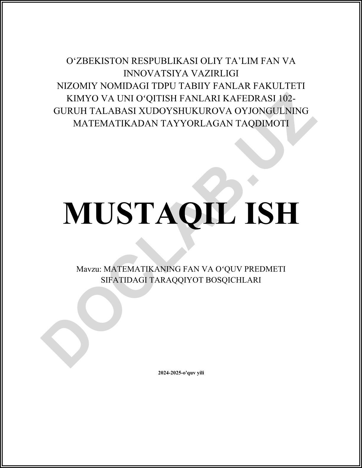 Matematikaning fan va o'quv predmeti sifatidagi taraqqiyot bosqichlari