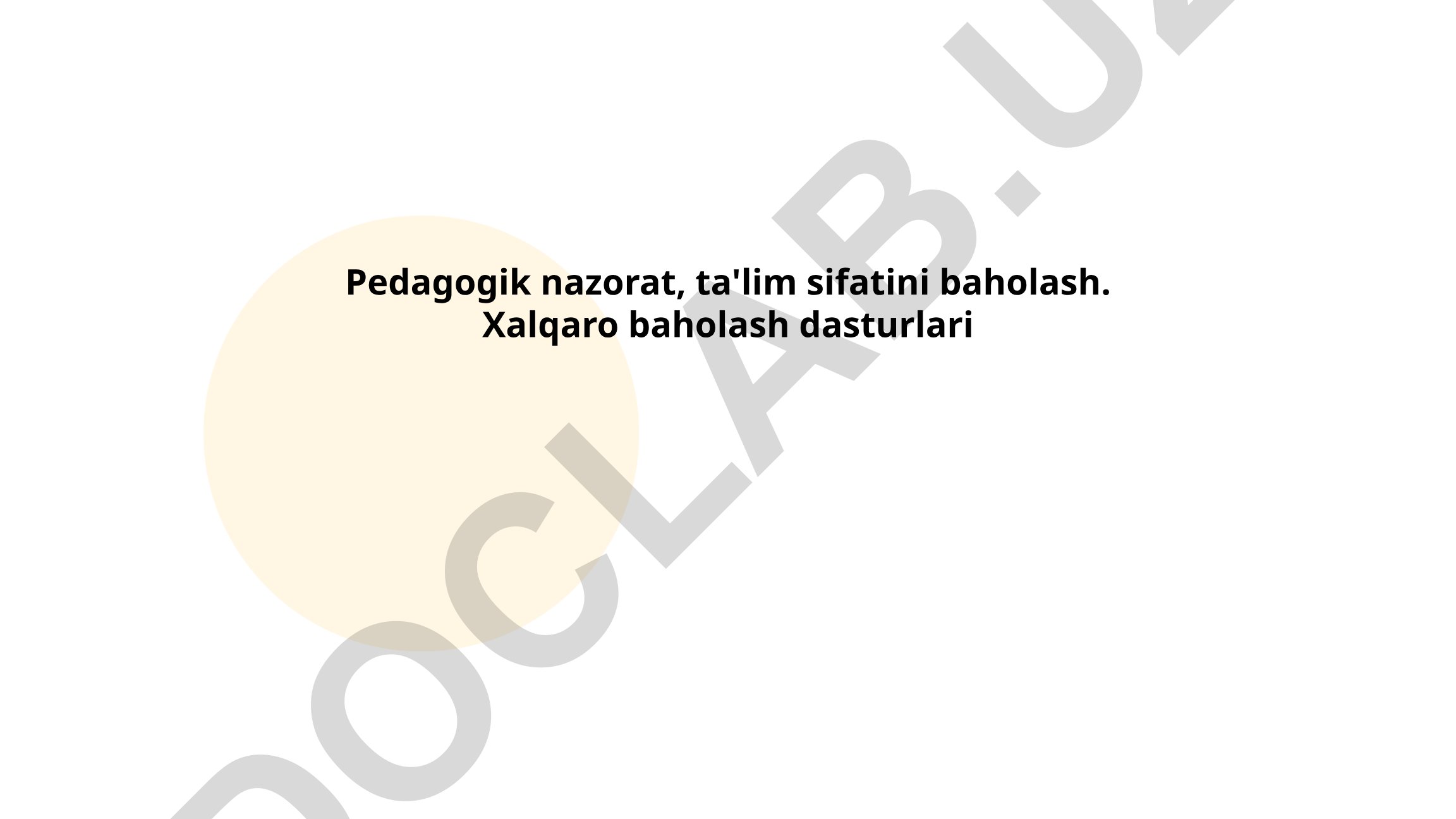 Pedagogik nazorat va ta'lim sifatini baholash