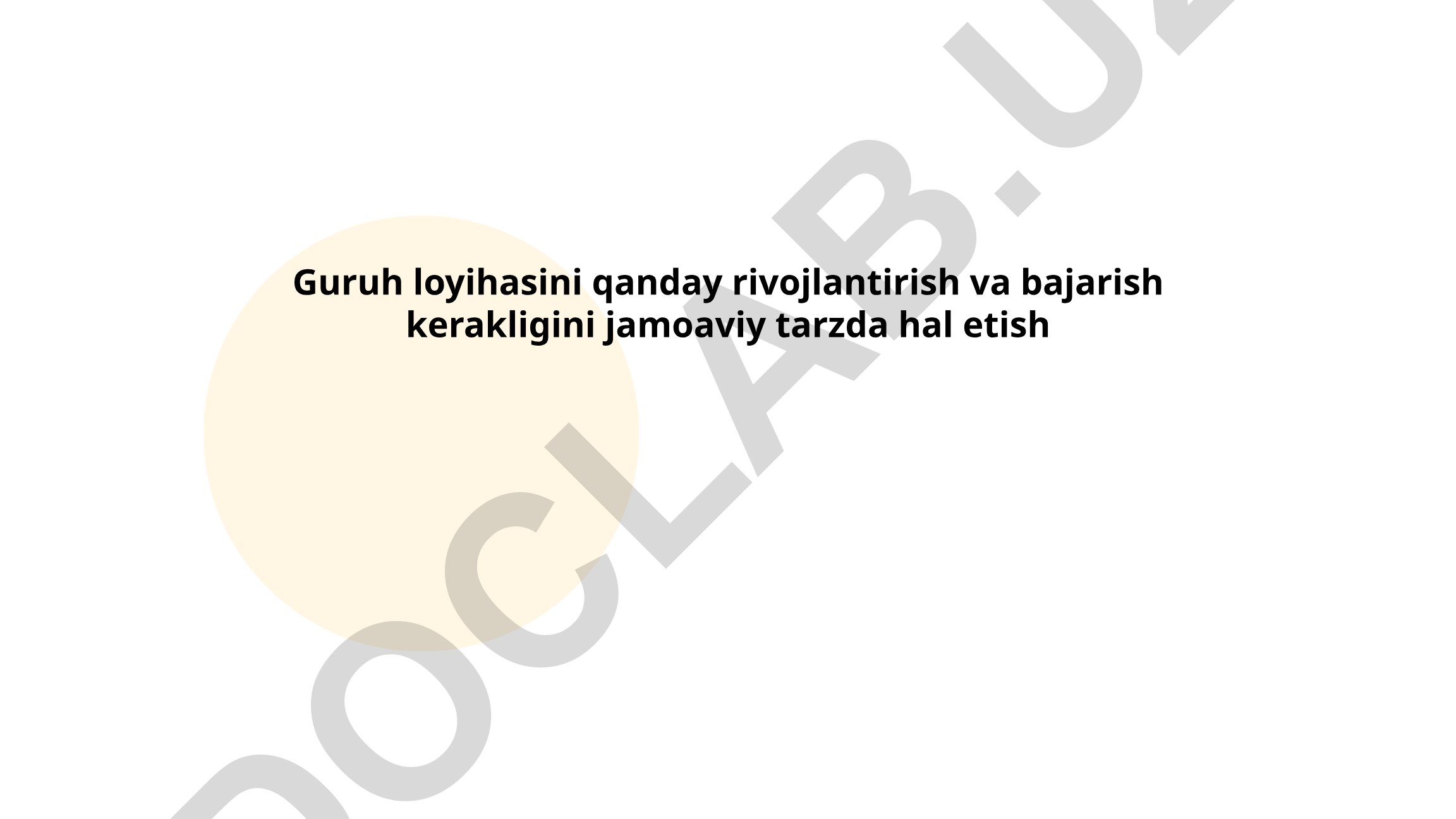 Guruh loyihasini rivojlantirish va bajarish