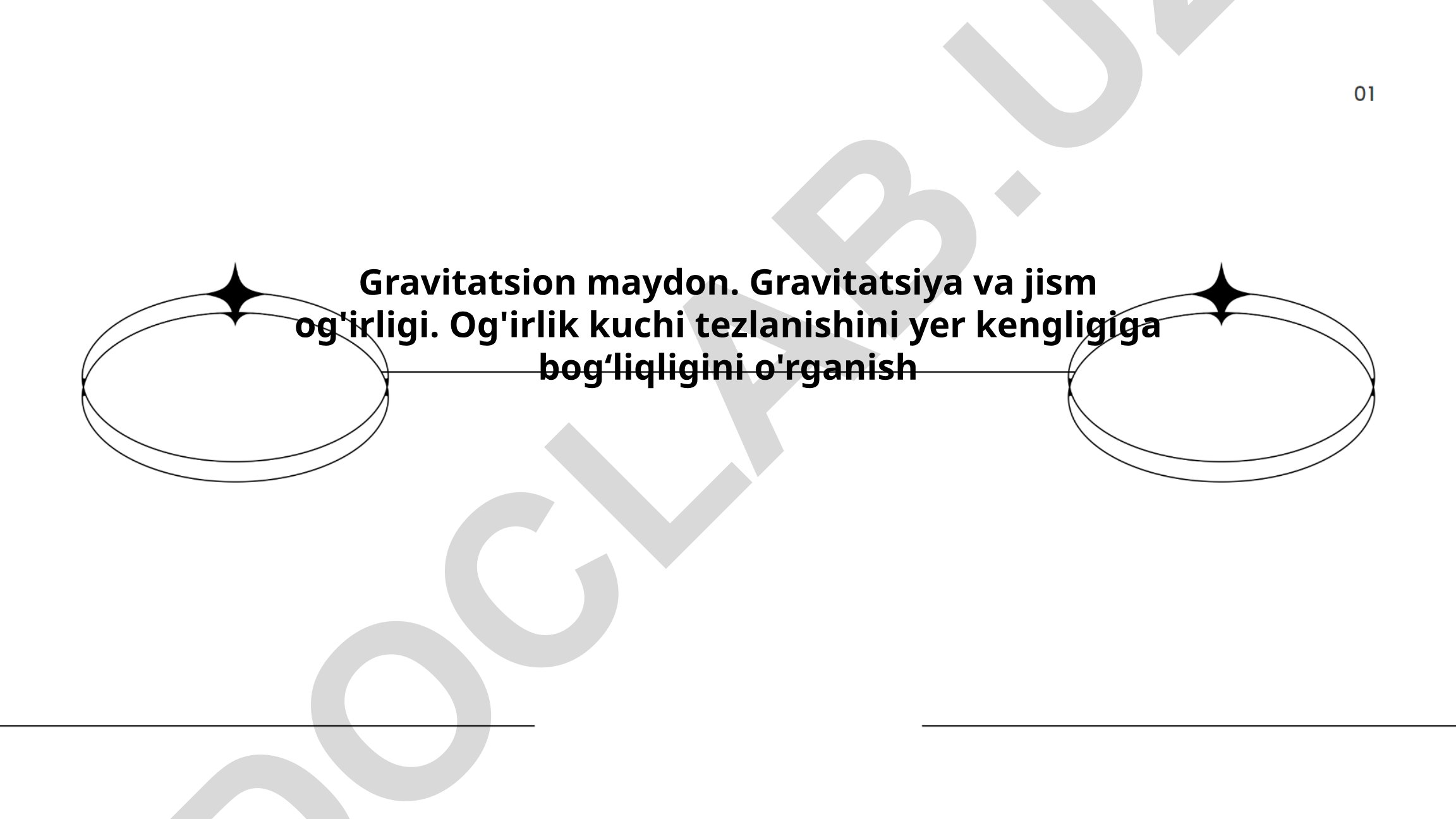 Gravitatsion maydon, gravitatsiya va jism og'irligi