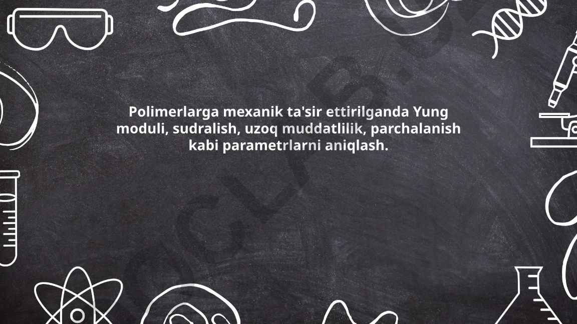 Polimerlarning mexanik xususiyatlari: Yung moduli, sudralish, uzoq muddatlilik va parchalanish