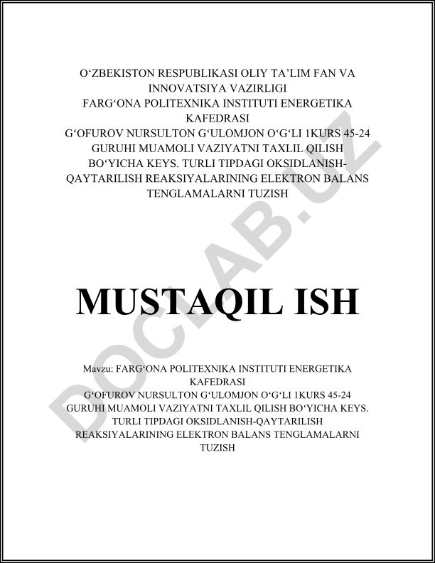 Turli tipdagi oksidlanish-qaytarilish reaksiyalarining elektron balans tenglamalarini tuzish