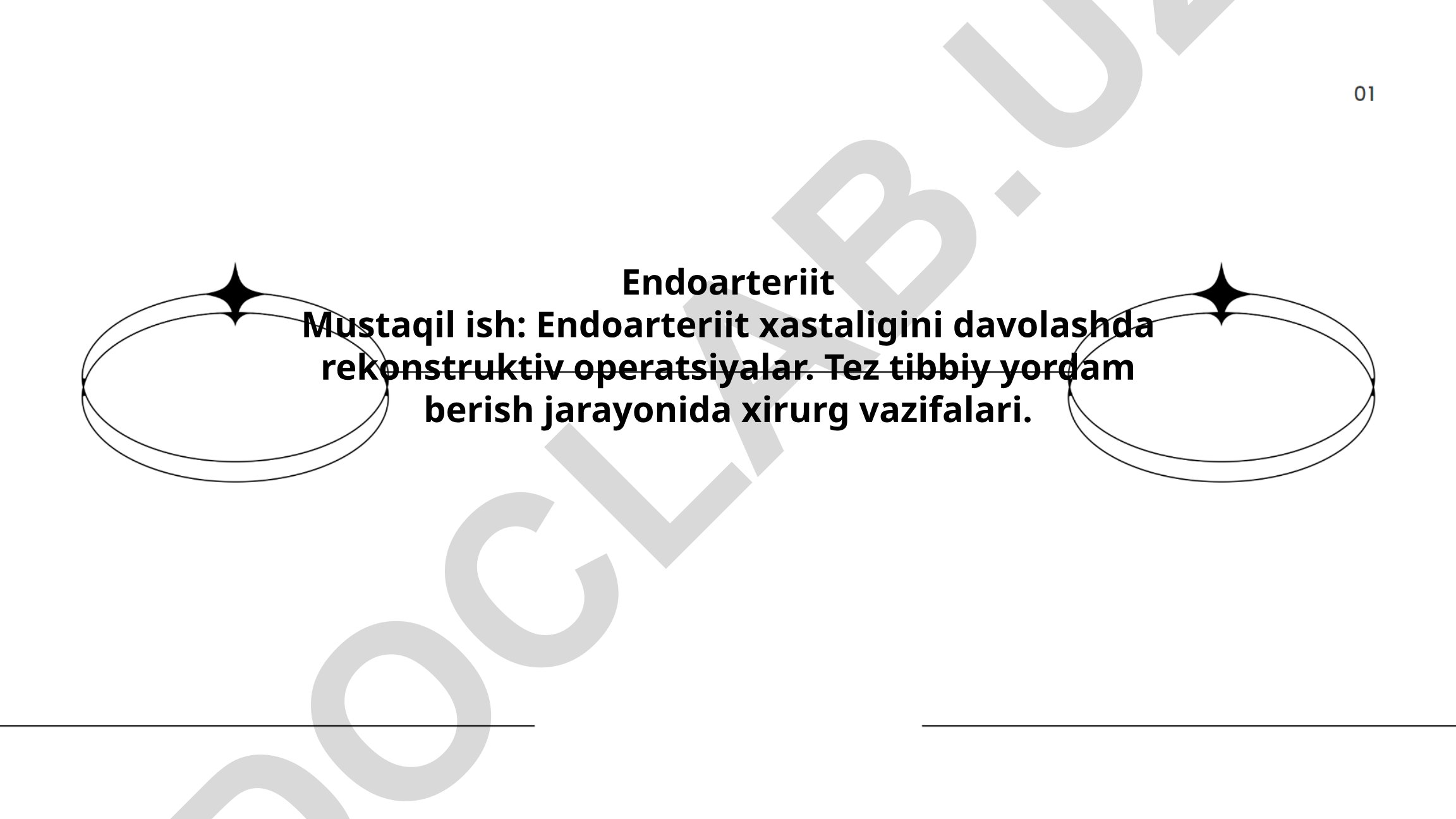 Endoarteriit kasalligini davolashda rekonstruktiv operatsiyalar va tez tibbiy yordam jarayonlari