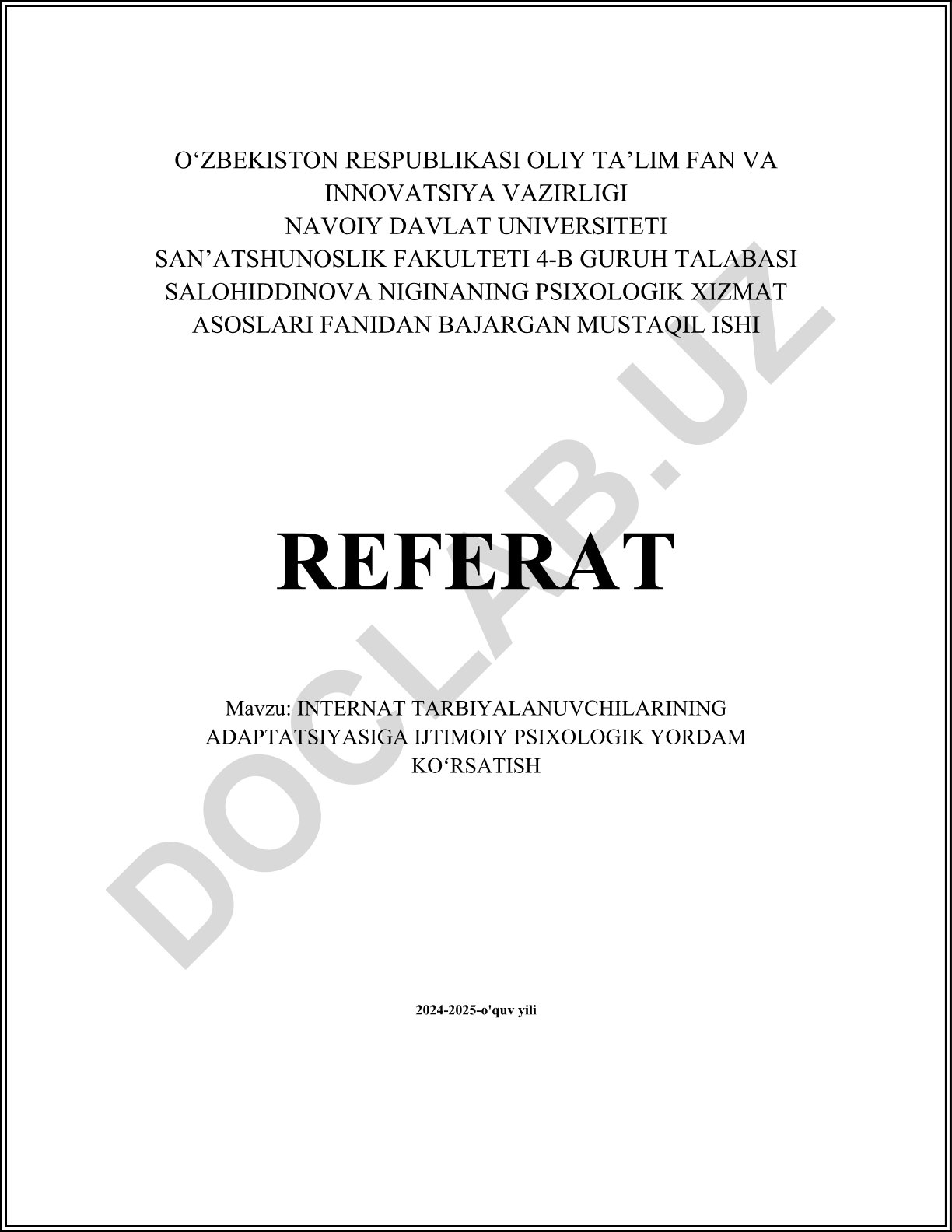 Internat tarbiyalanuvchilarining adaptatsiyasiga ijtimoiy psixologik yordam ko'rsatish