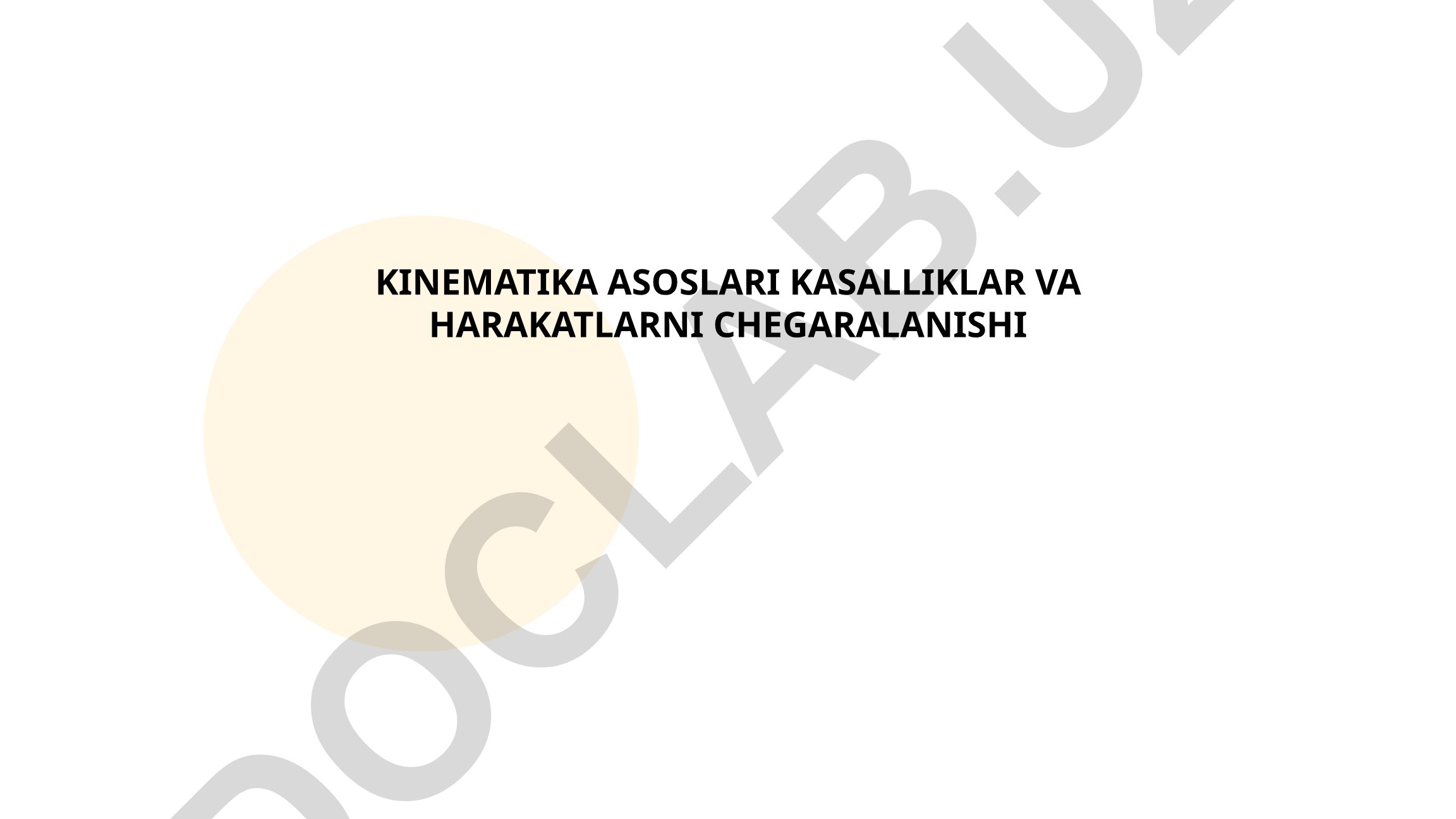 Kinematika asoslari va harakat turlari