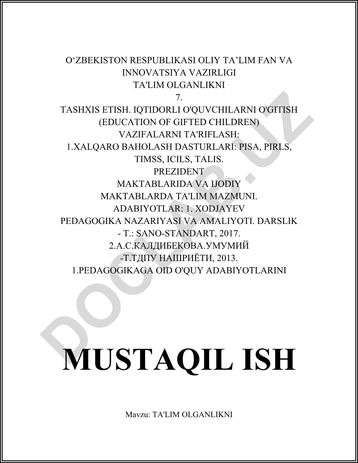 Ta'lim olganlikni tashxis etish va iqtidorli o'quvchilarni o'gitish