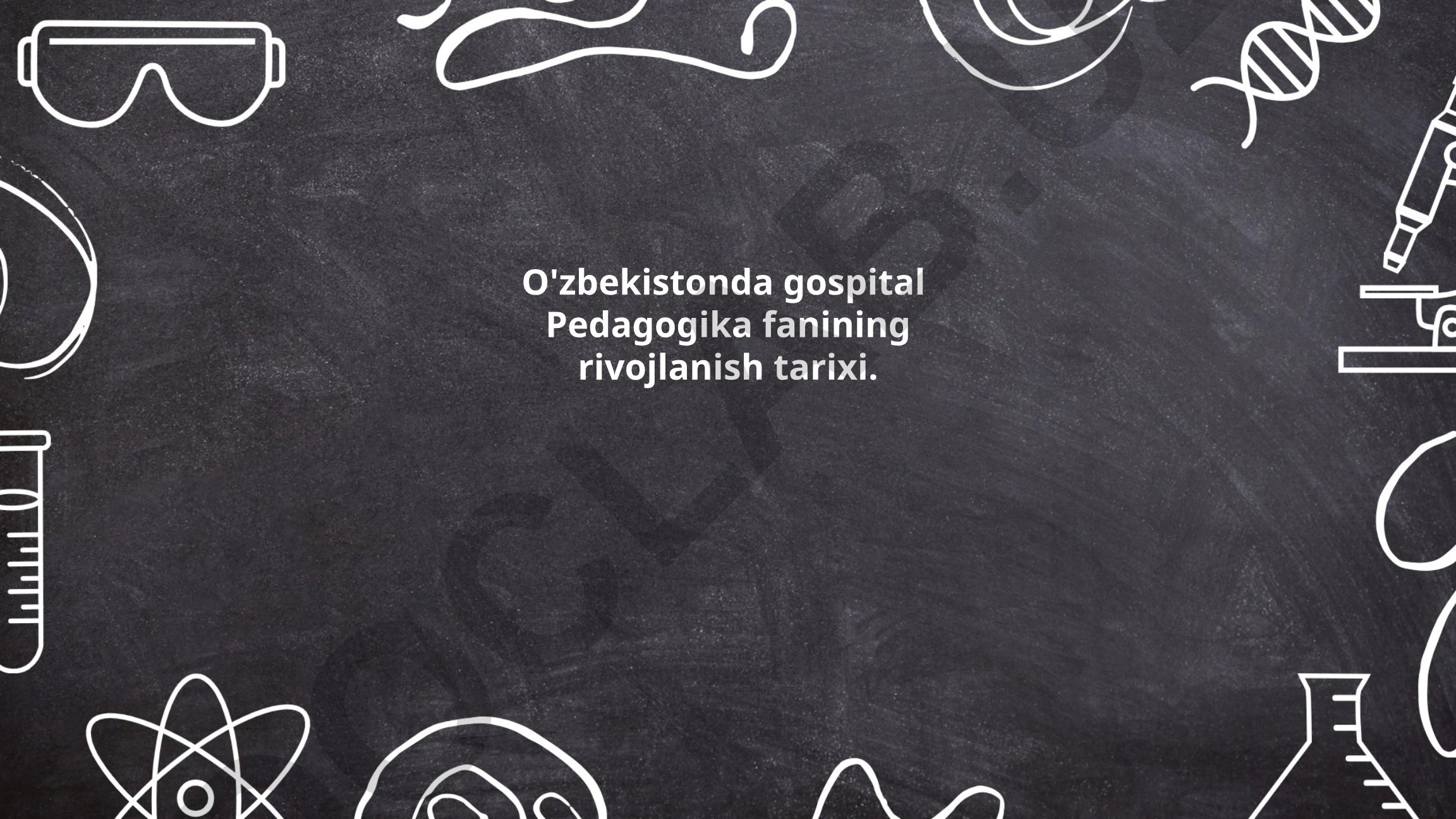 O'zbekistonda gospital pedagogika fanining rivojlanish tarixi