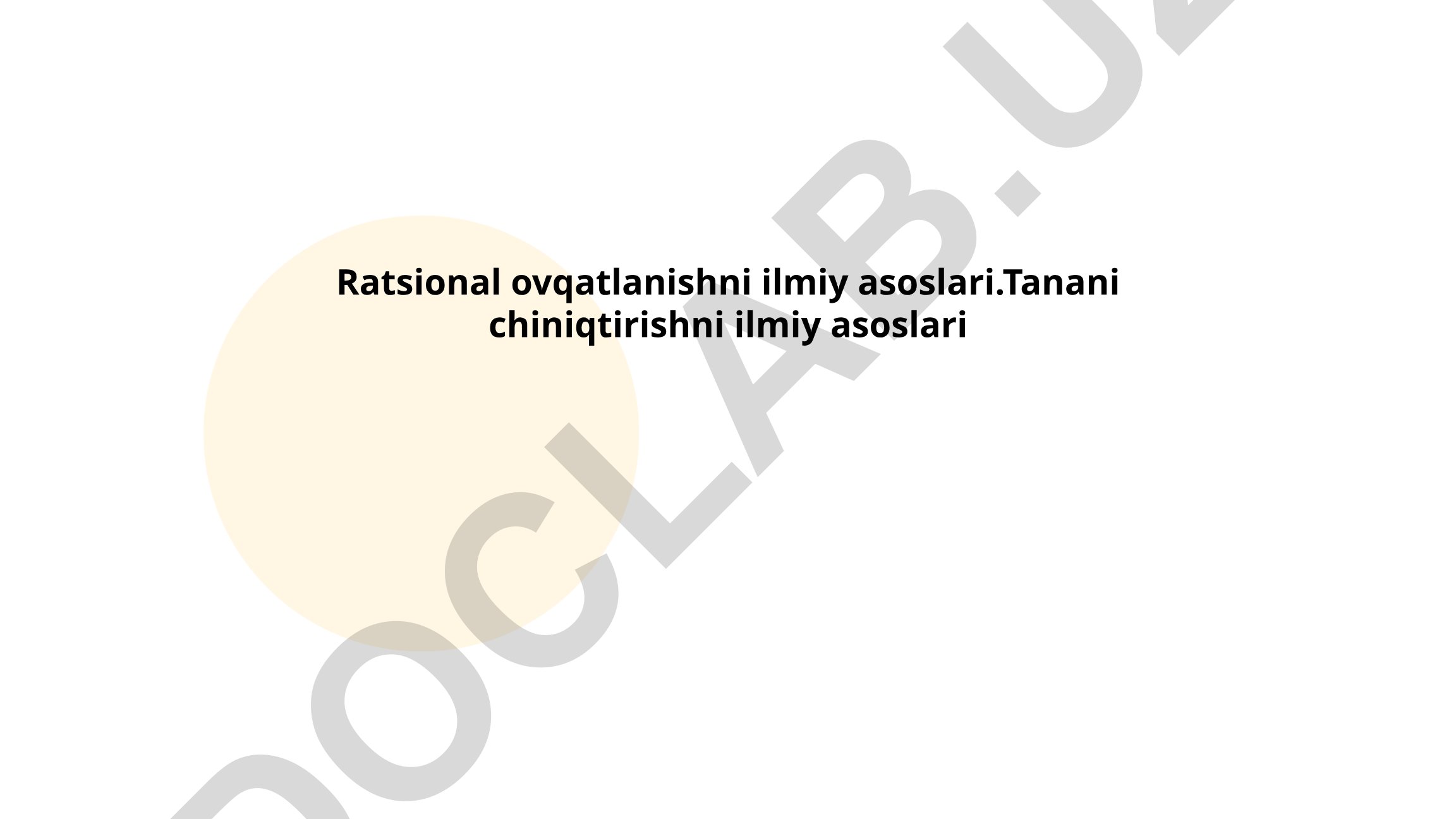 Ratsional ovqatlanish va tanani chiniqtirishning ilmiy asoslari