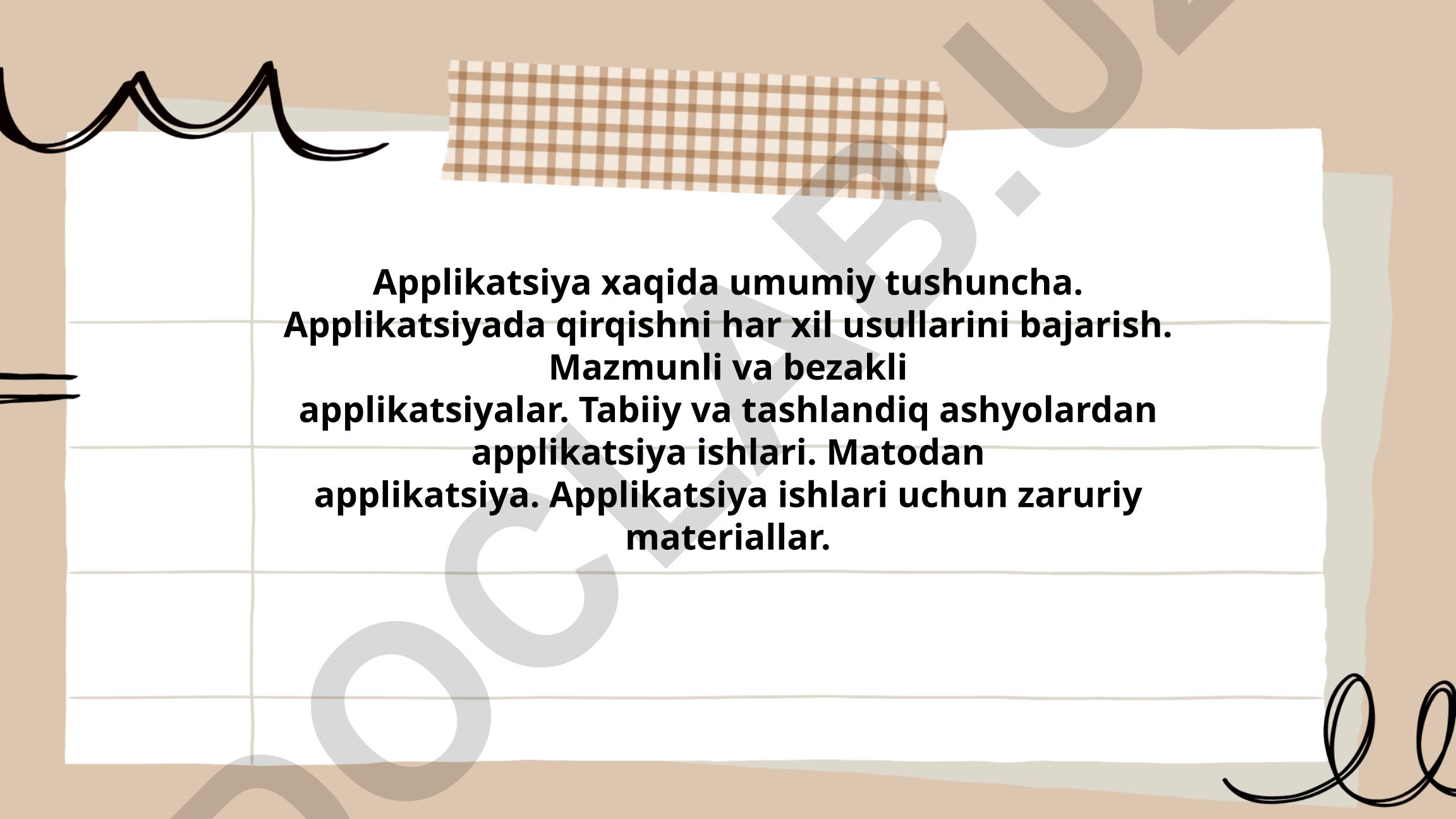 Applikatsiya tushunchasi, usullari va qirqish texnikalari