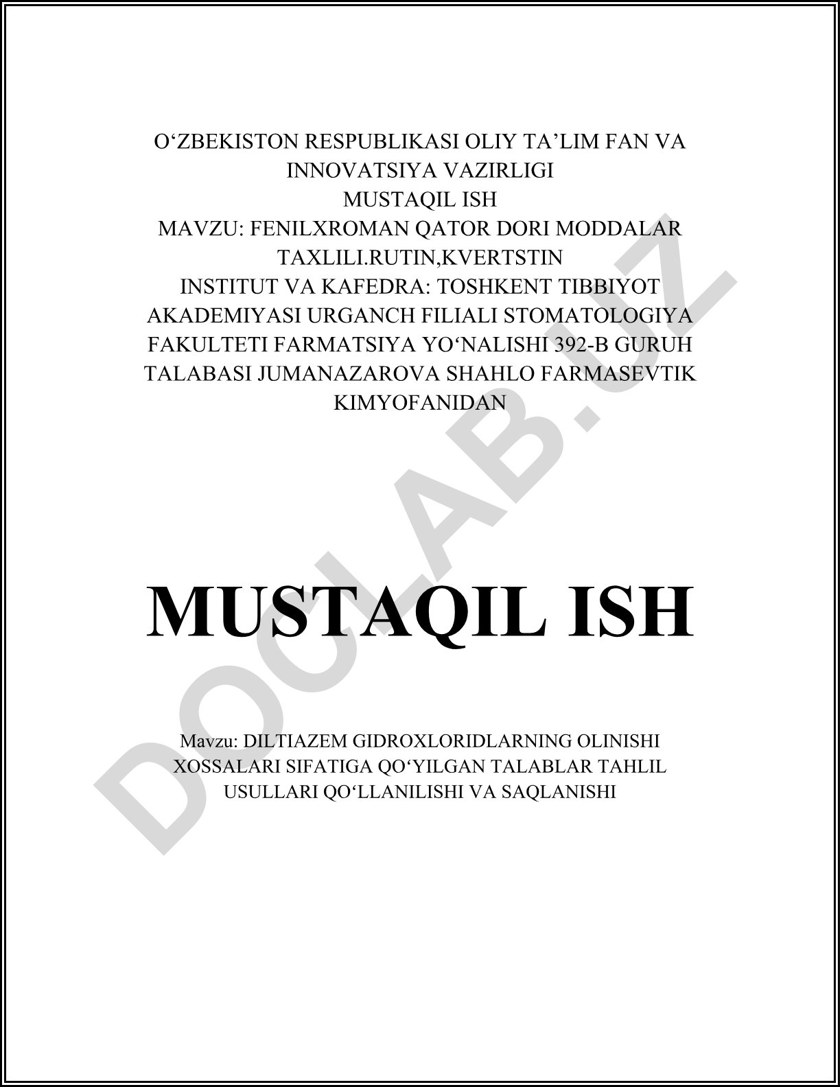 Diltiazem gidroxloridning olinishi, xossalari, sifat talablari va tahlil usullari