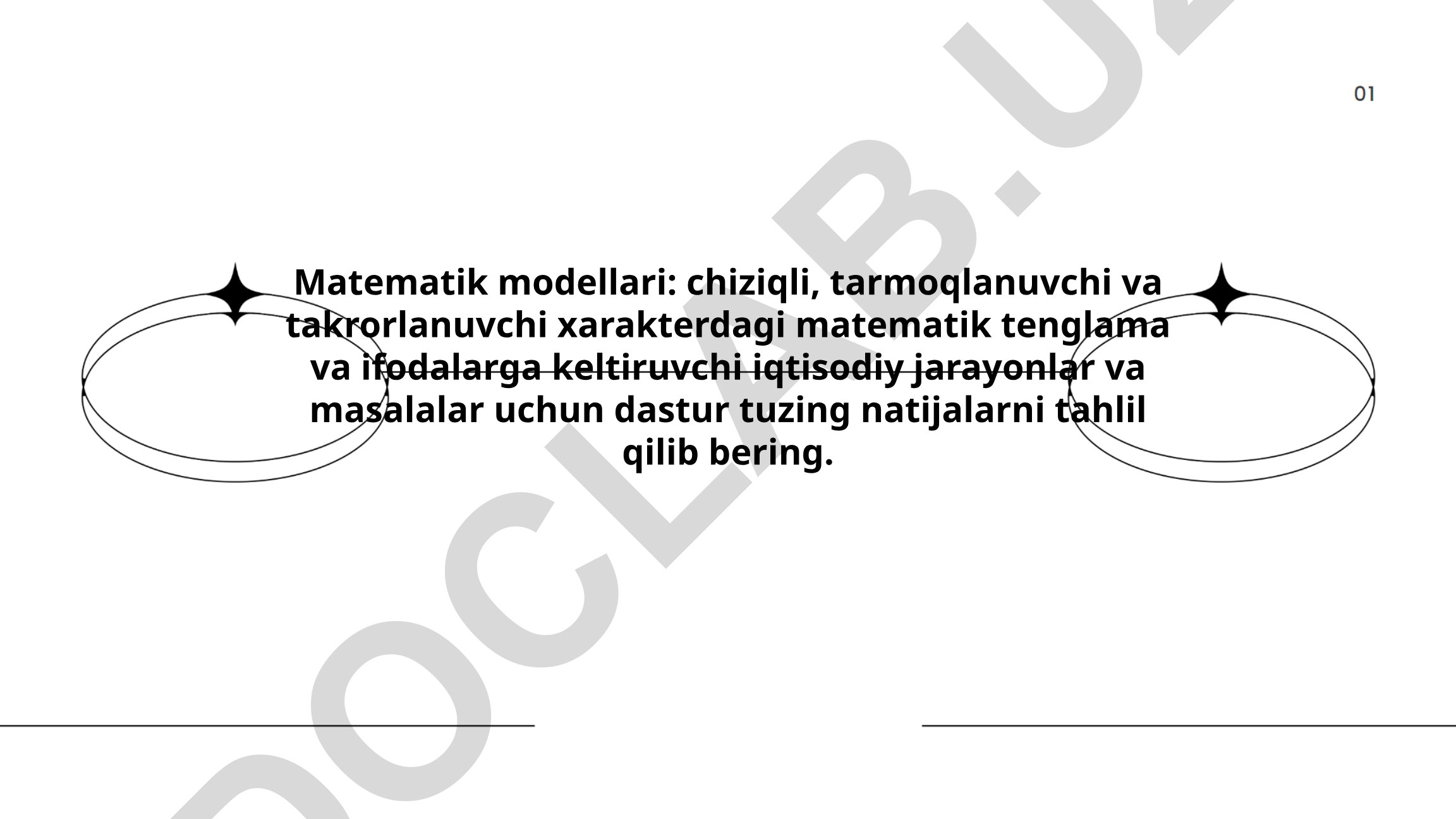 Chiziqli, tarmoqlanuvchi va takrorlanuvchi matematik modellar asosida iqtisodiy jarayonlar tahlili