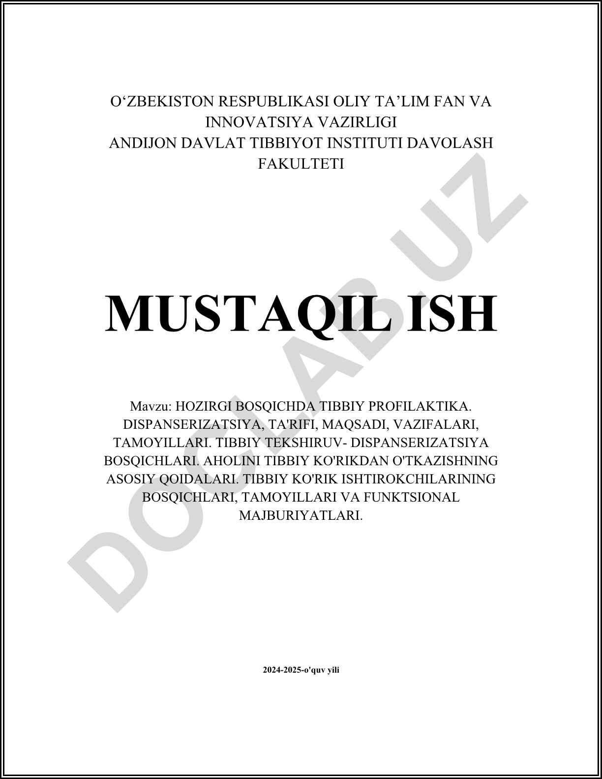Hozirgi bosqichda tibbiy profilaktika va dispanserizatsiya