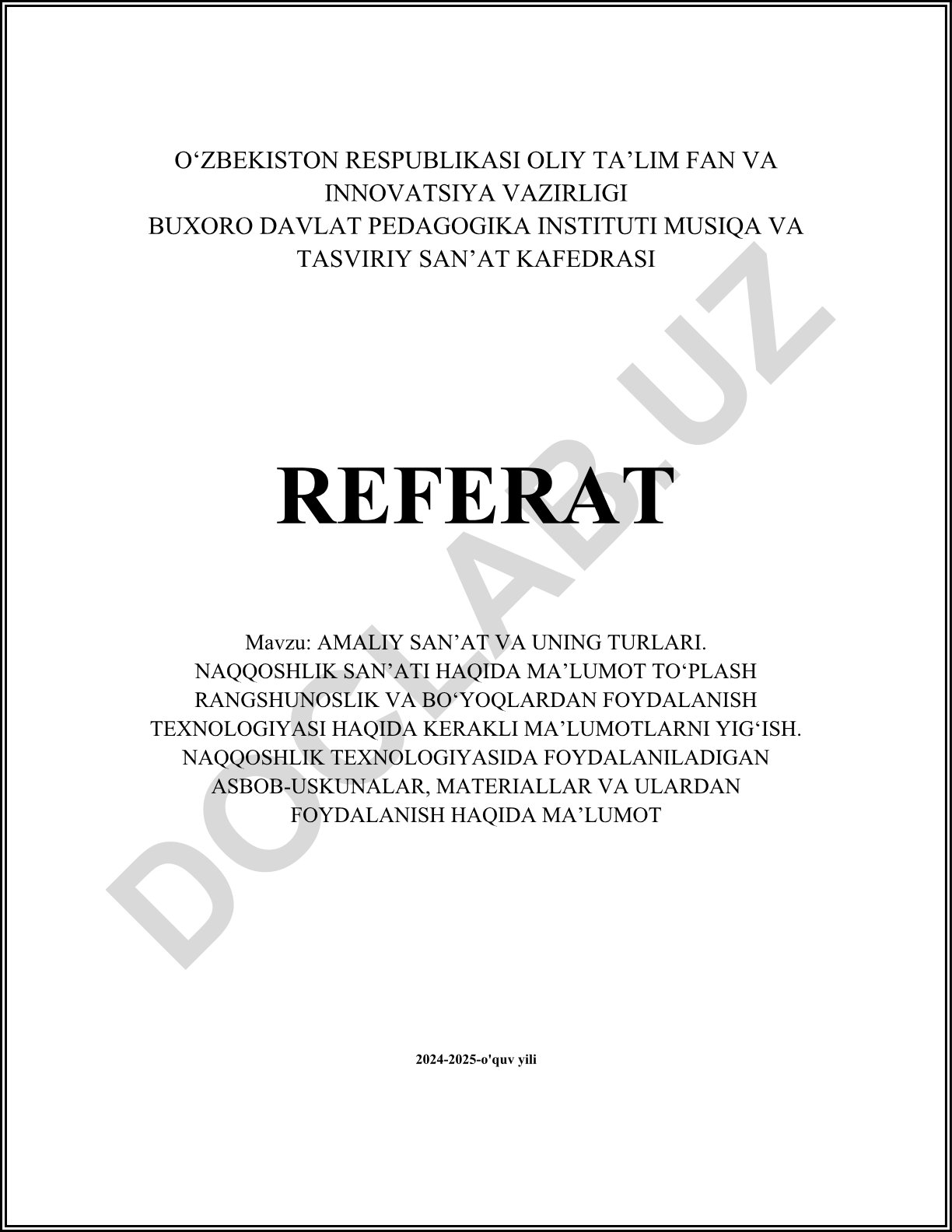 Amaliy san'at va uning turlari. Naqqoshlik san'ati haqida ma'lumot to'plash
