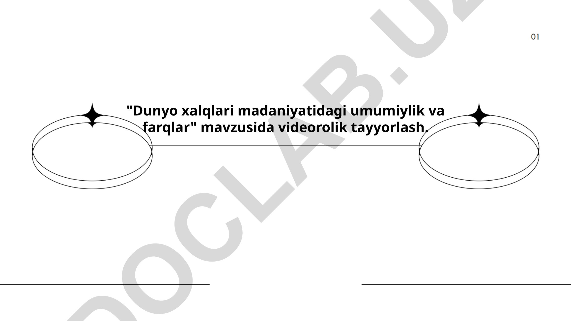 Dunyo xalqlari madaniyatidagi umumiylik va farqlar
