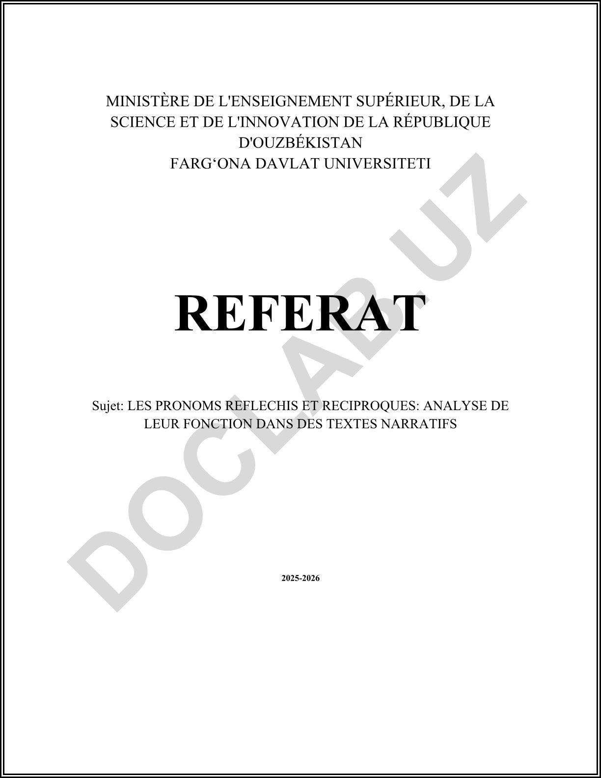 LES PRONOMS REFLECHIS ET RECIPROQUES: ANALYSE DE LEUR FONCTION DANS DES TEXTES NARRATIFS