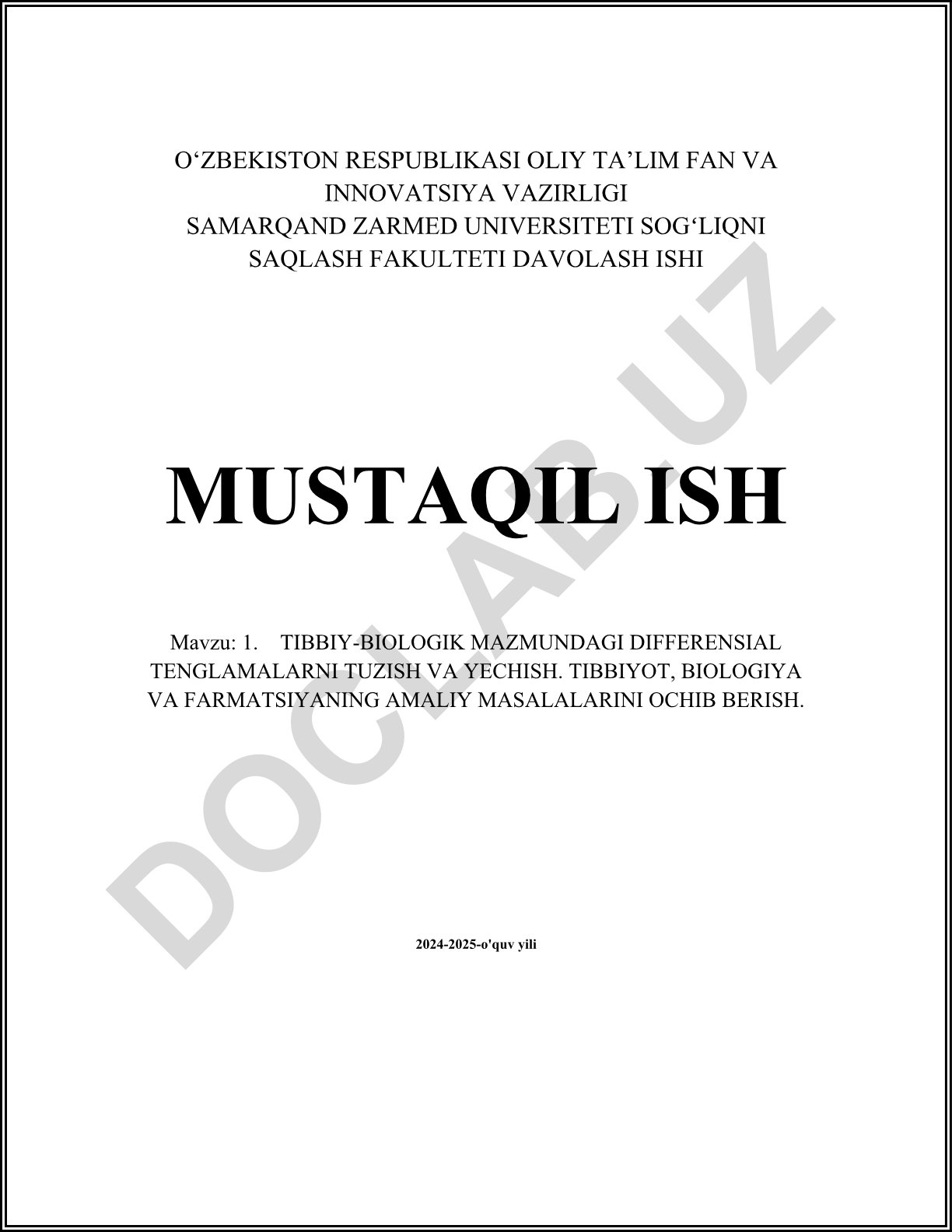 Tibbiy-biologik mazmundagi differensial tenglamalarni tuzish va yechish
