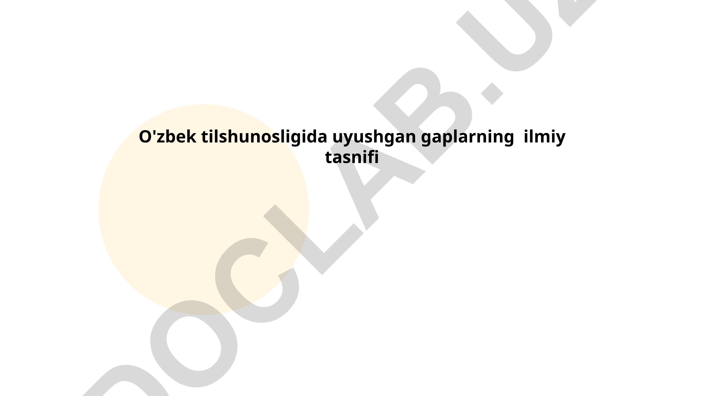 O'zbek tilshunosligida uyushgan gaplarning ilmiy tasnifi