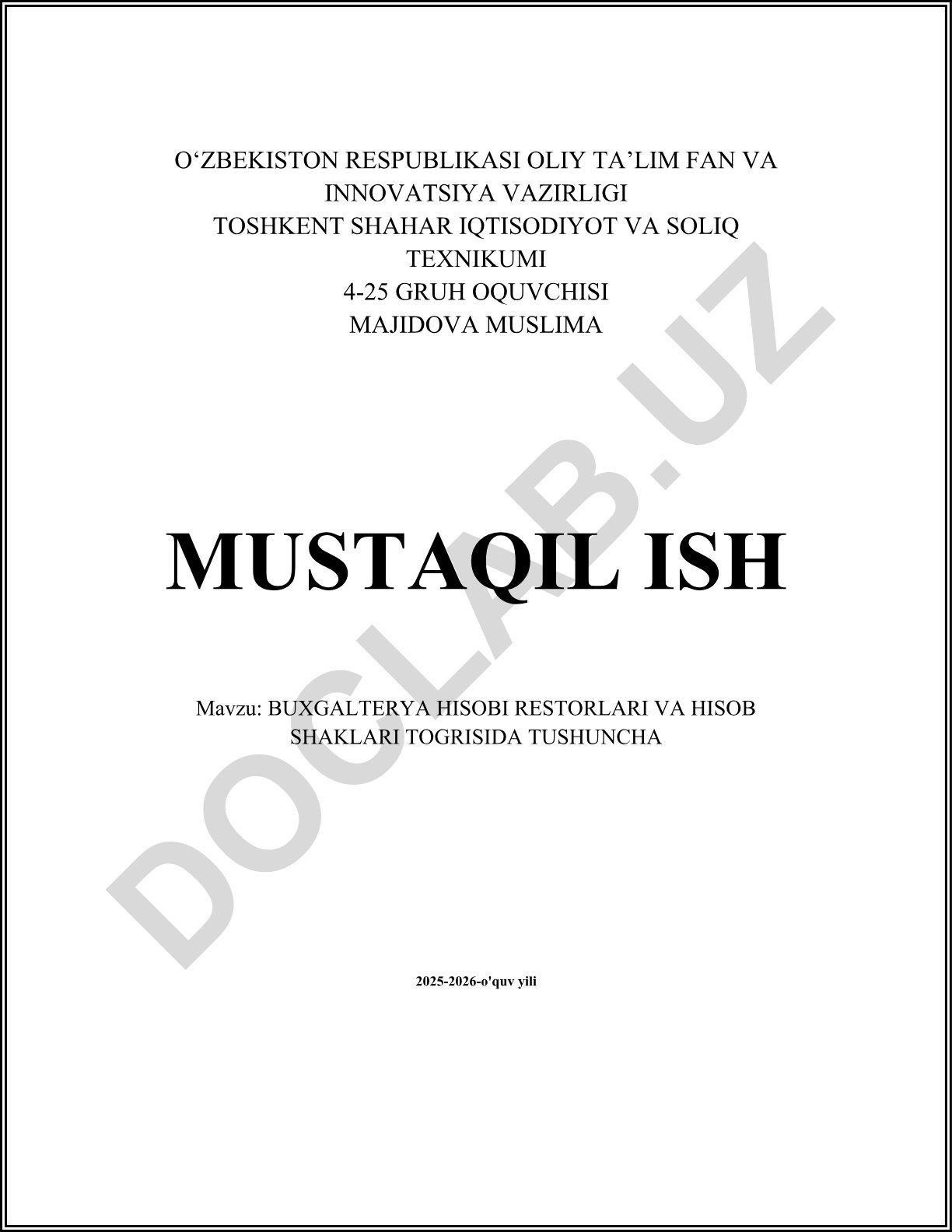 Buxgalteriya hisobi restoranlari va hisob shakllari to'g'risida tushuncha
