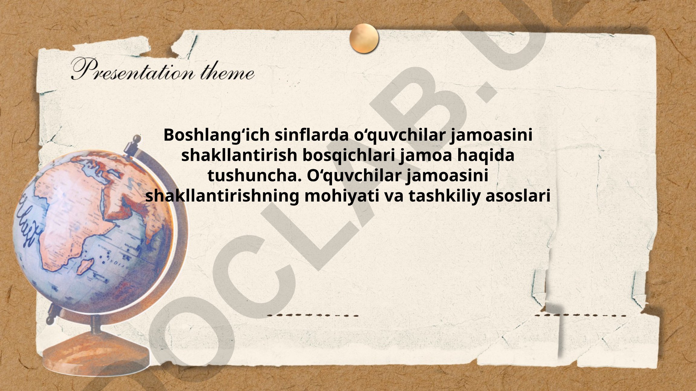 Boshlang‘ich sinflarda o‘quvchilar jamoasini shakllantirish