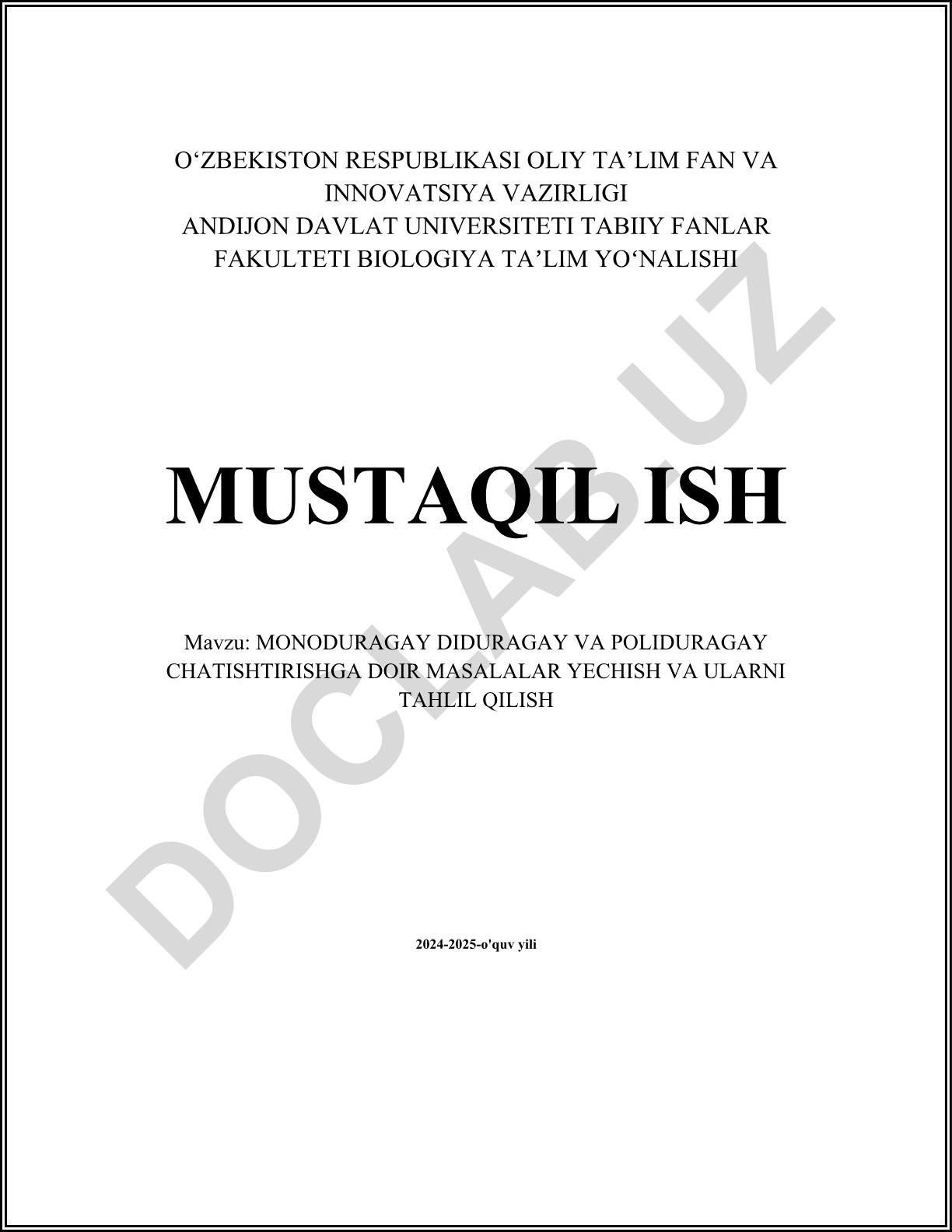Monoduragay diduragay va poliduragay chatishtirishga doir masalalar yechish va ularni tahlil qilish