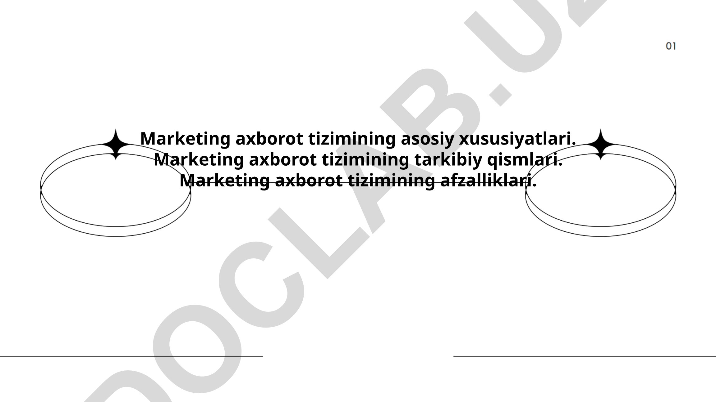 Marketing axborot tizimining xususiyatlari va tarkibiy qismlari