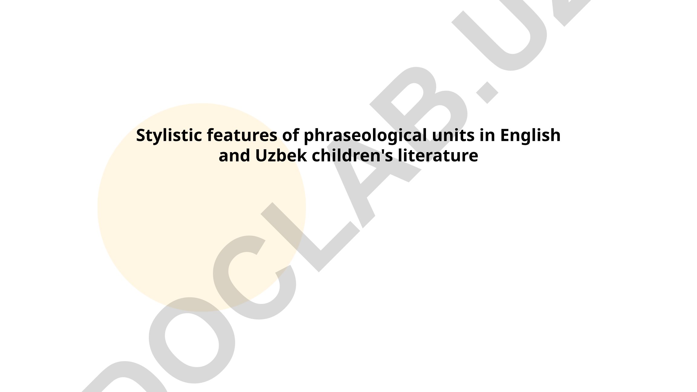 Stylistic features of phraseological units in English and Uzbek children's literature