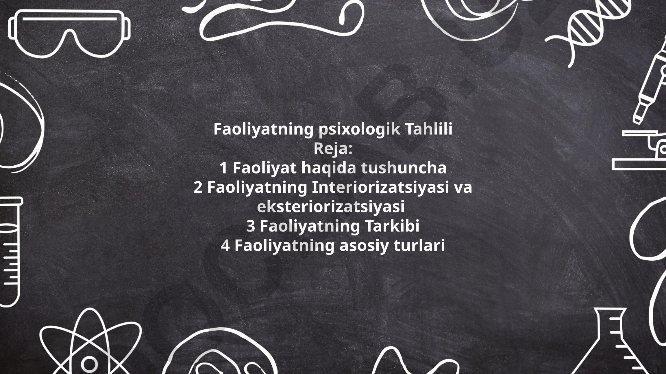 Faoliyatning psixologik tahlili