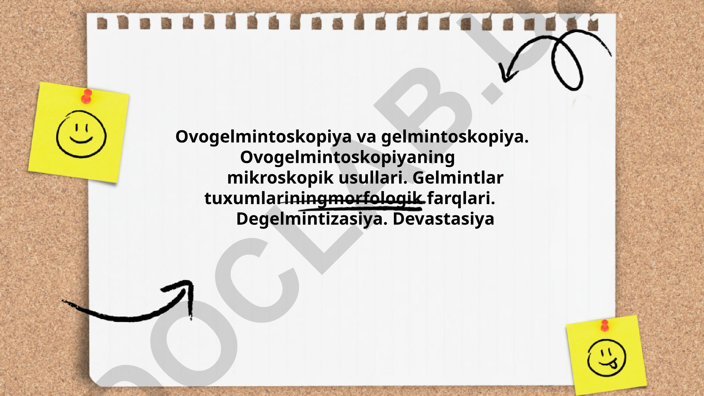 Ovogelmintoskopiya va gelmintoskopiya usullari