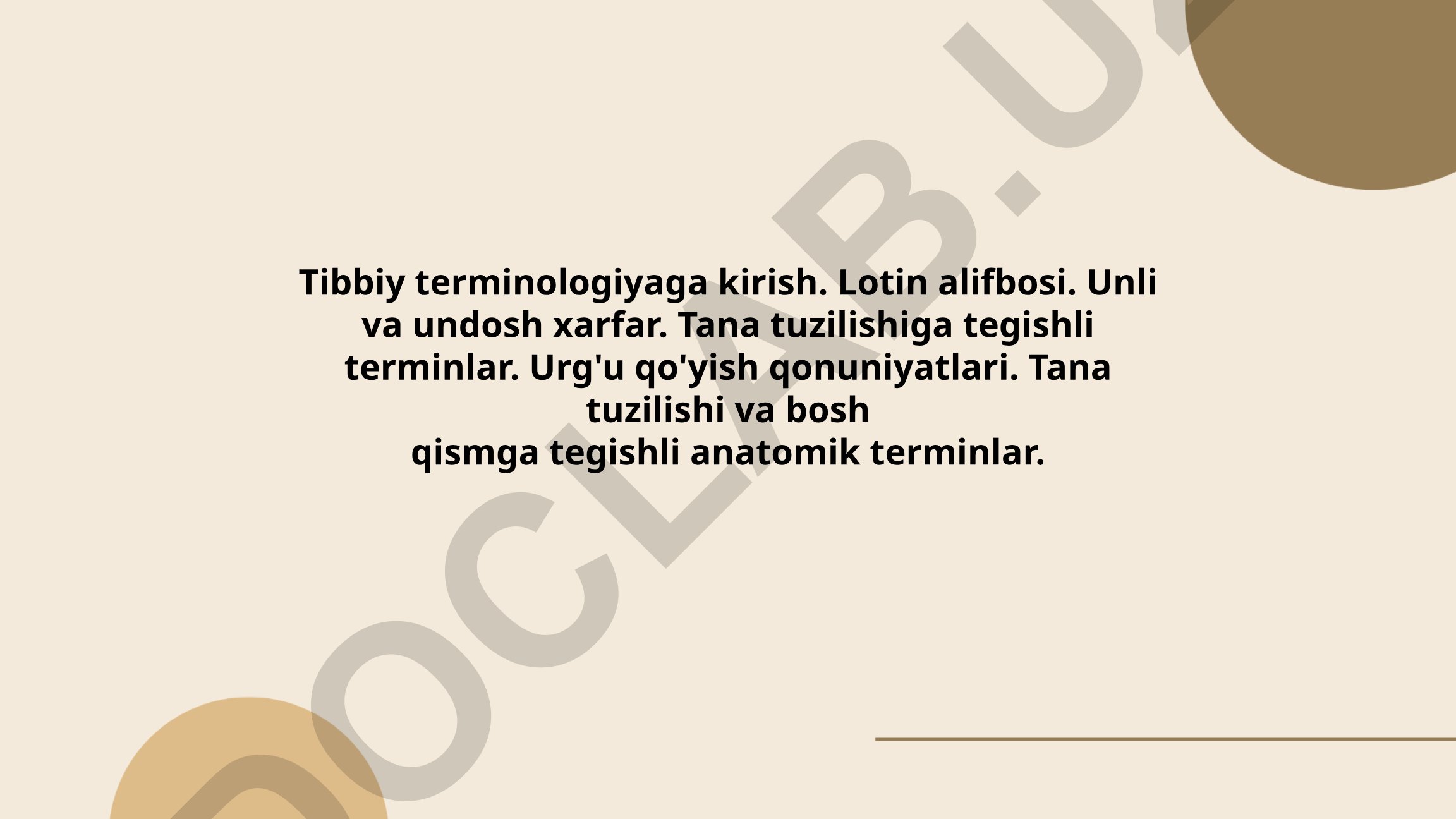 Tibbiy terminologiya asoslari va Lotin alifbosi