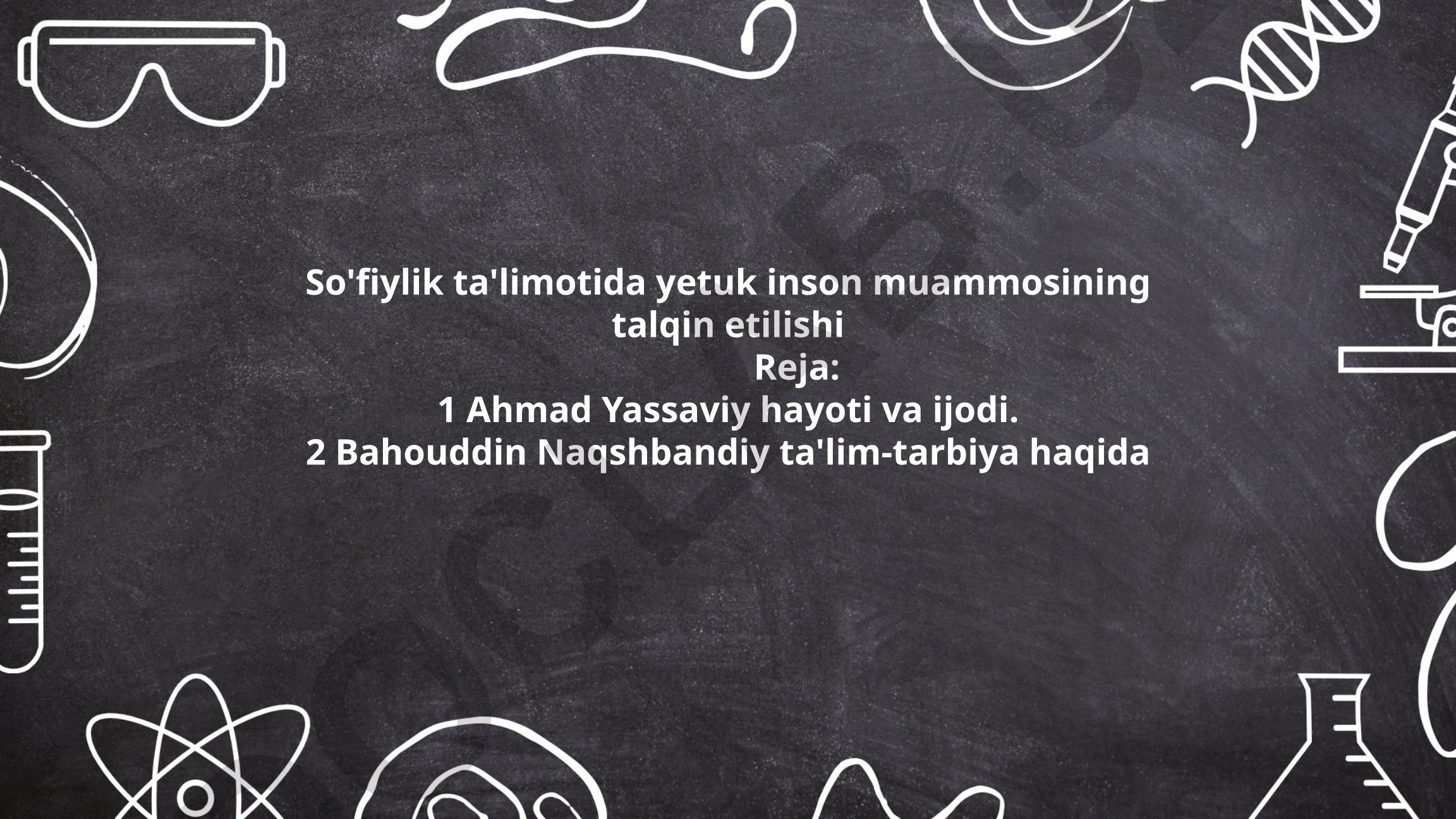 So'fiylik ta'limotida yetuk inson muammosining talqin etilishi