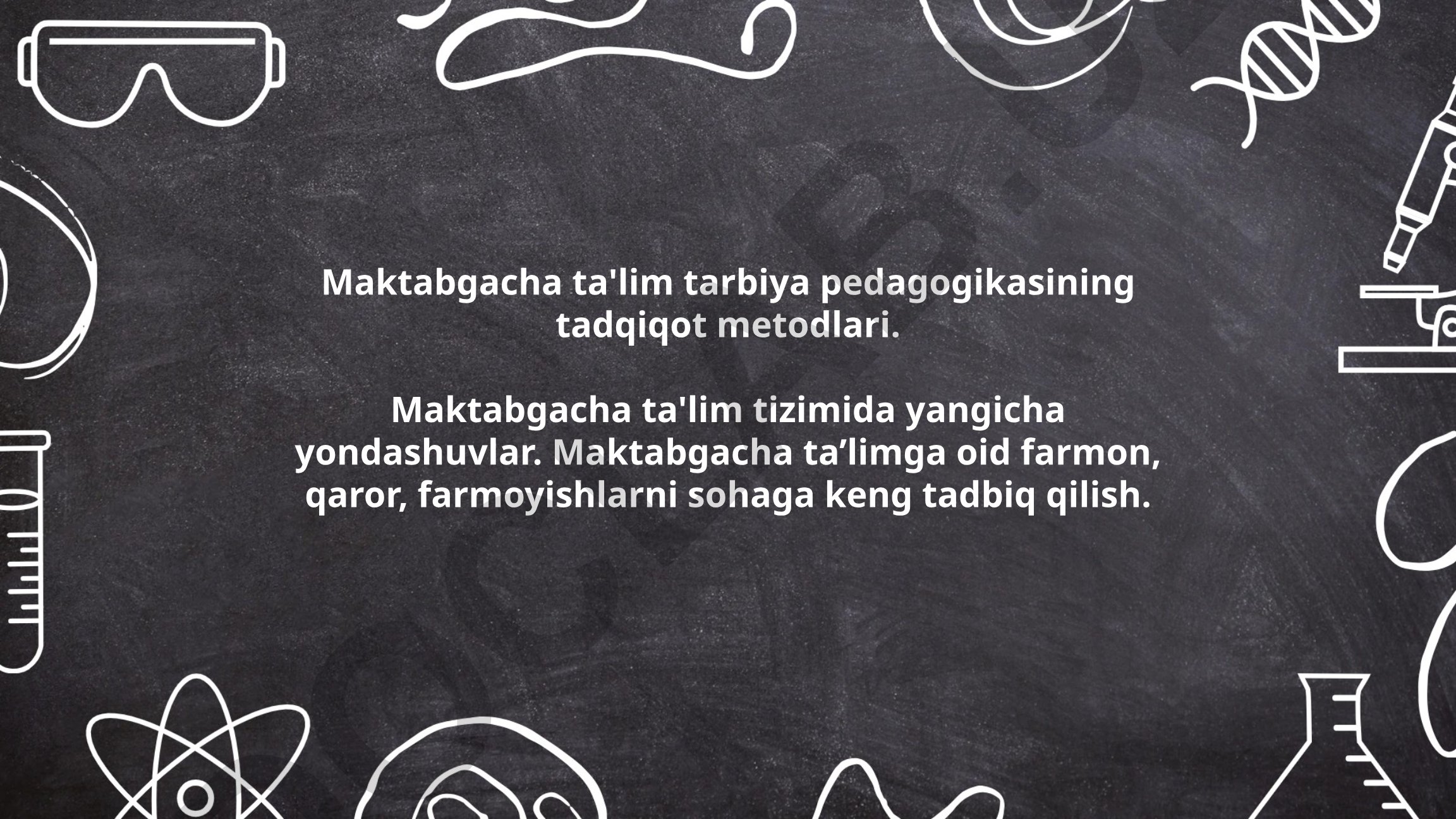 Maktabgacha ta'lim tizimida innovatsion pedagogik texnologiyalar va yangicha yondashuvlar