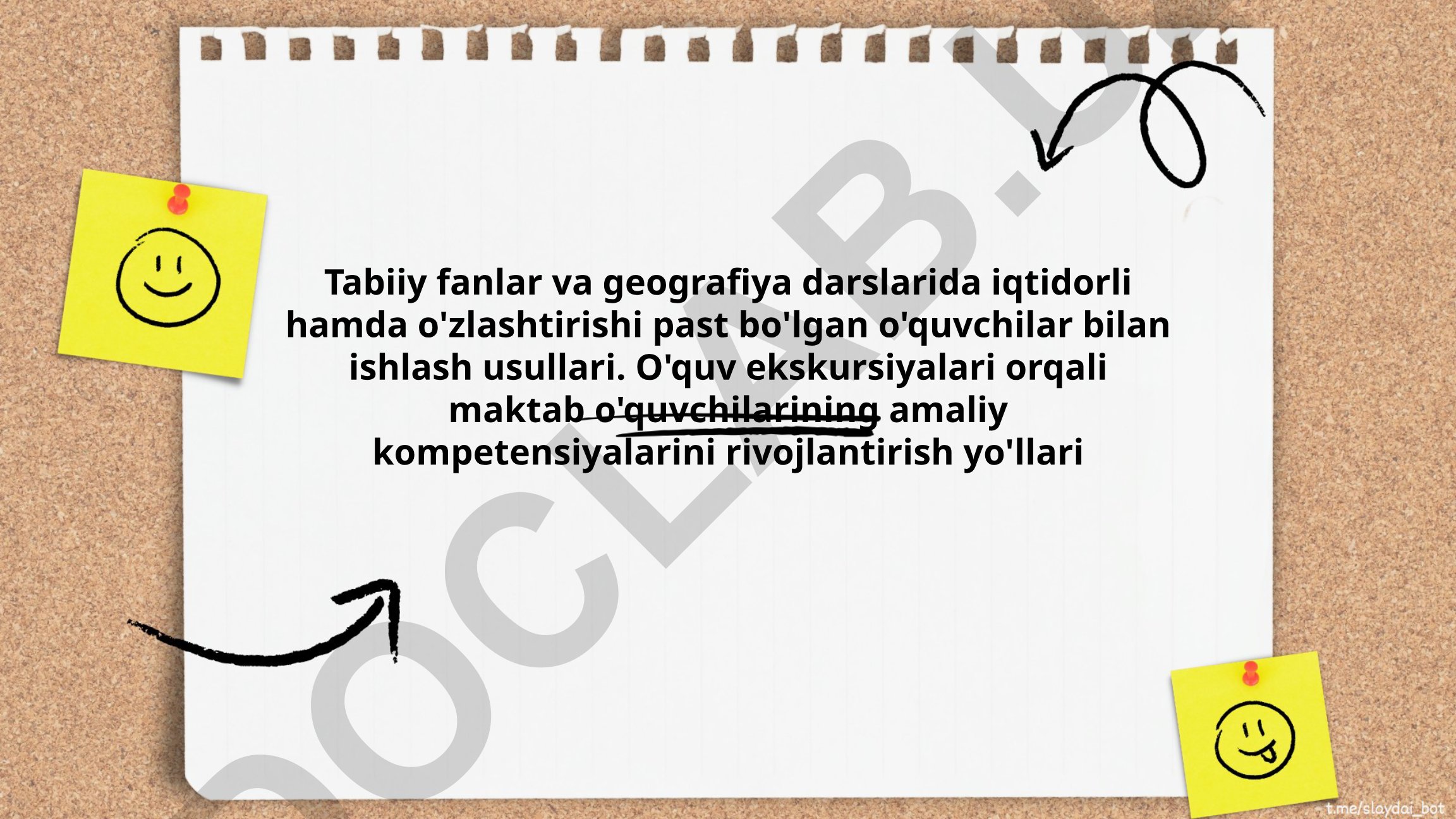 Tabiiy fanlar va geografiya darslarida o'quvchilar bilan ishlash usullari